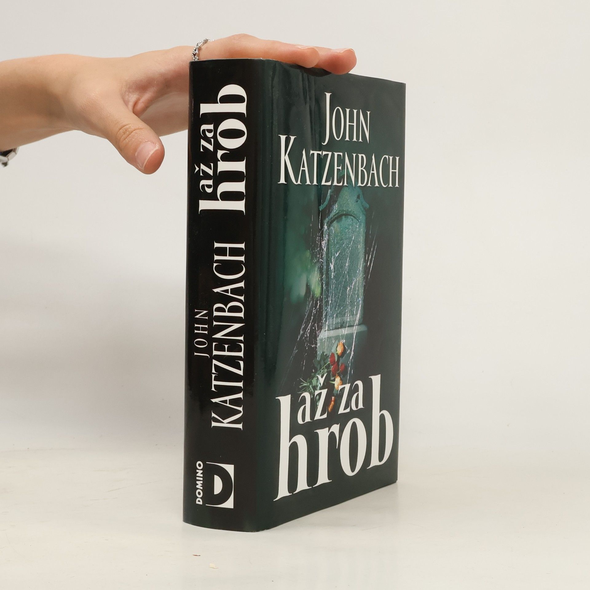 John Katzenbach Až za hrob