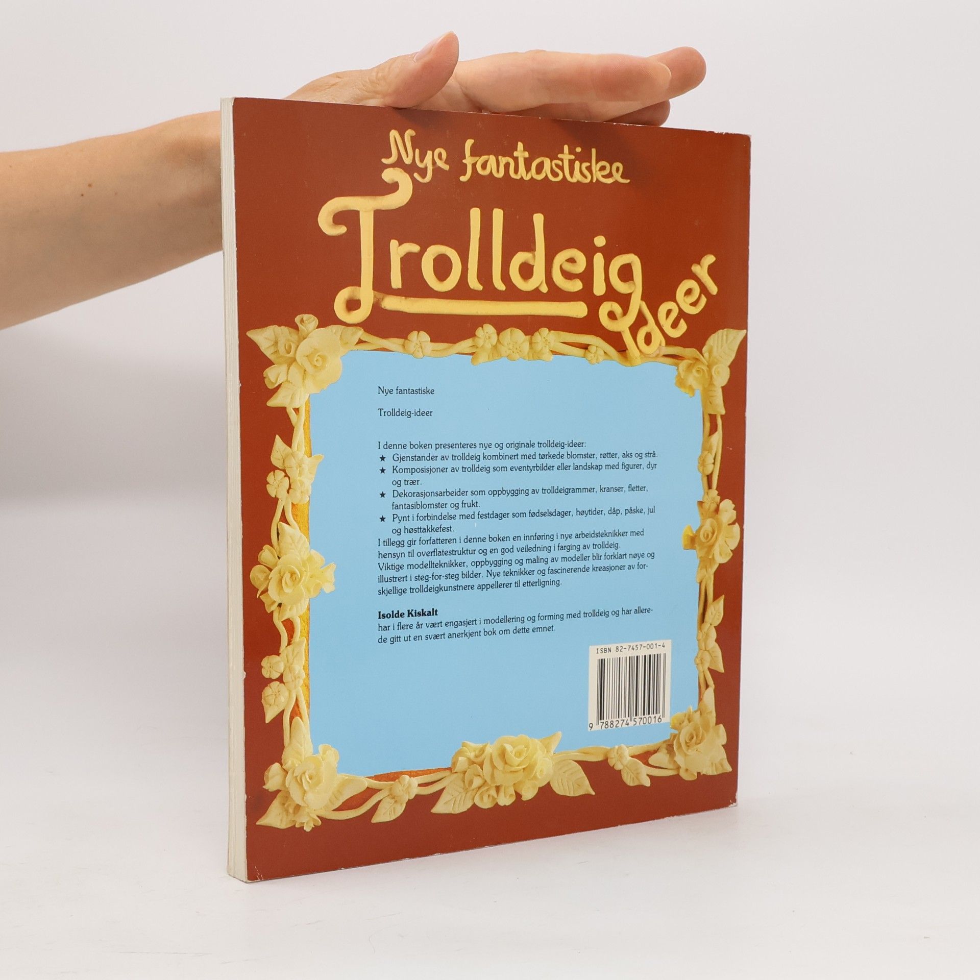 Isolde Kiskalt Nye fantastiske trolldeig-ideer