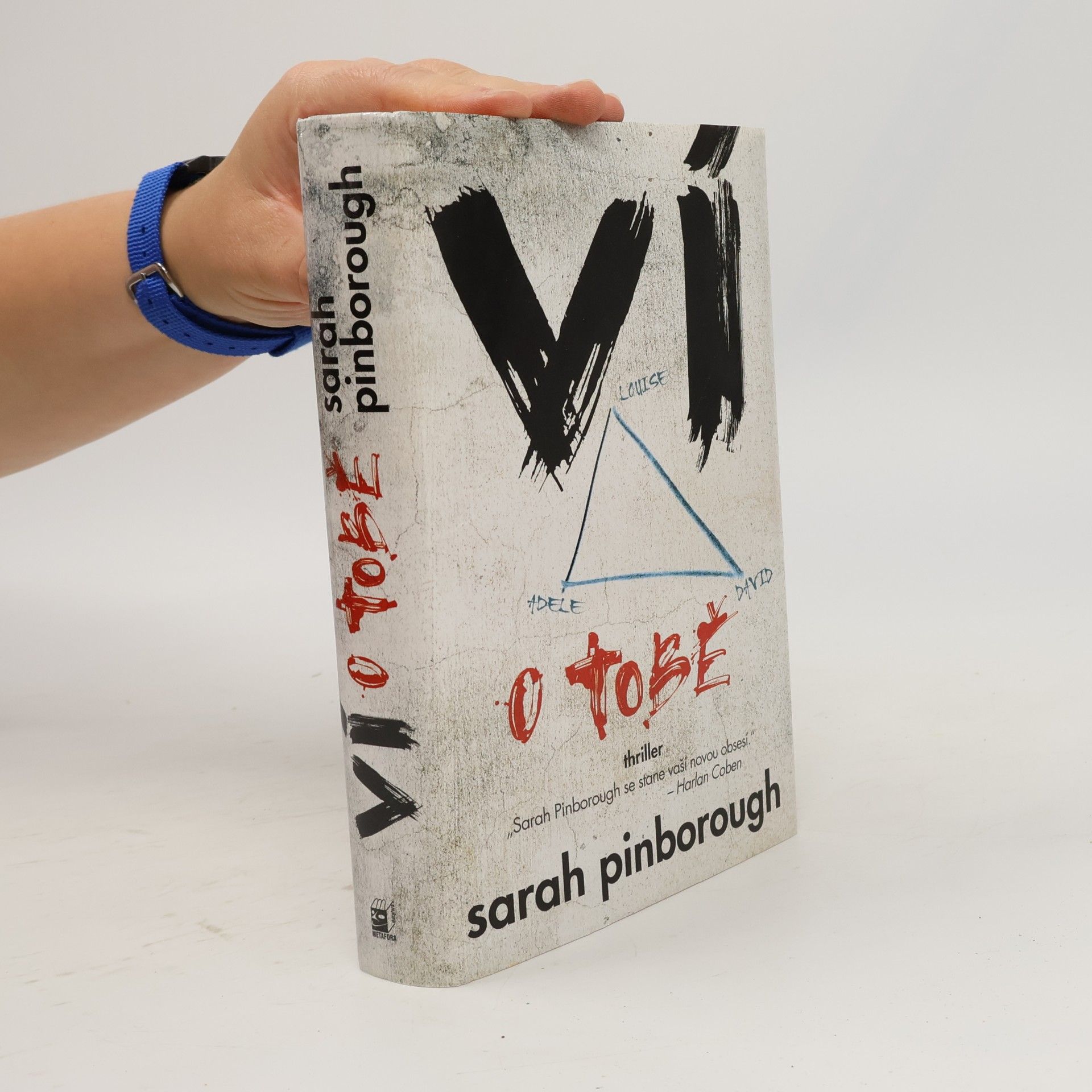 Sarah Pinborough Ví o tobě