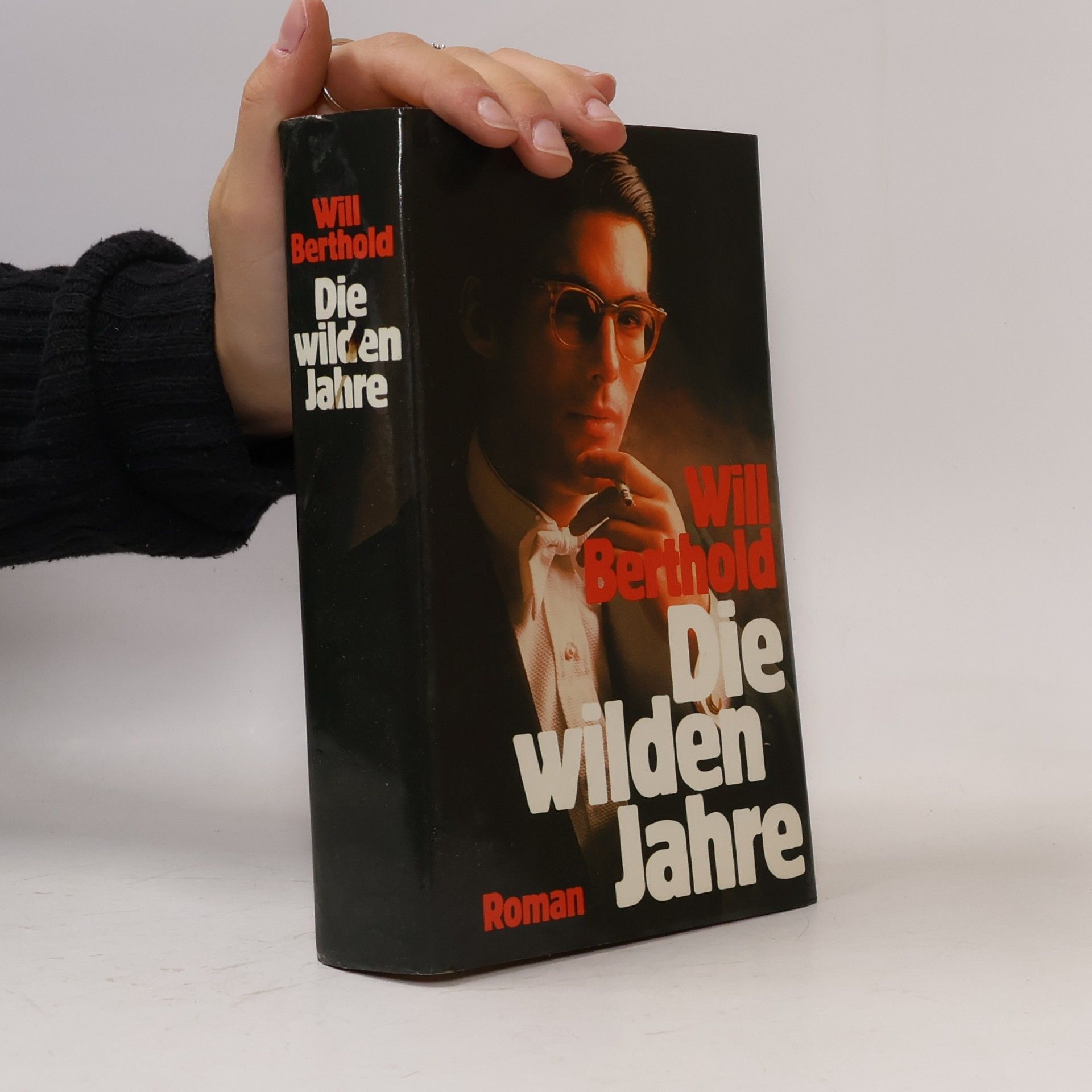 Will Berthold Die wilden Jahre