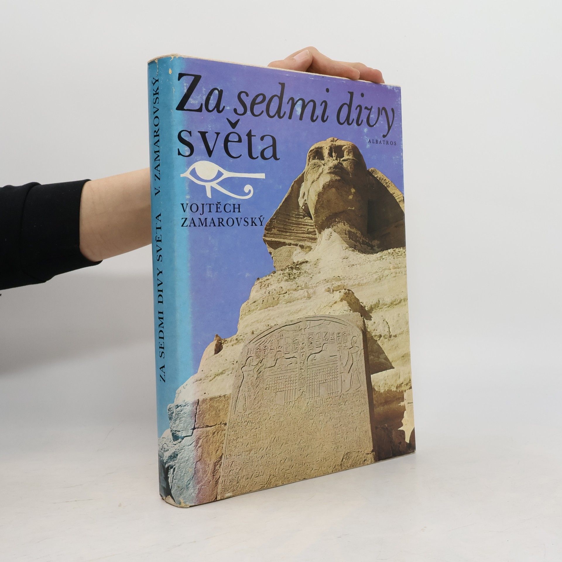Vojtěch Zamarovský Za sedmi divy světa
