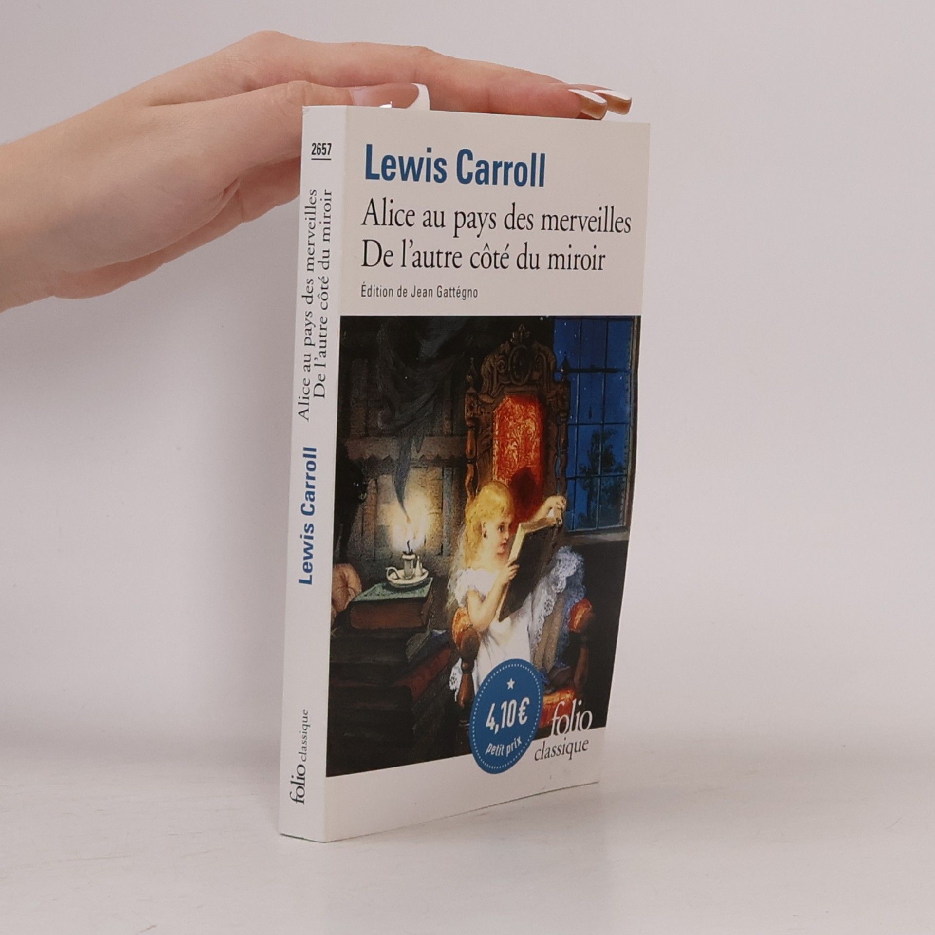 Lewis Carroll Alice au pays des merveilles - De l´autre côté du miroir