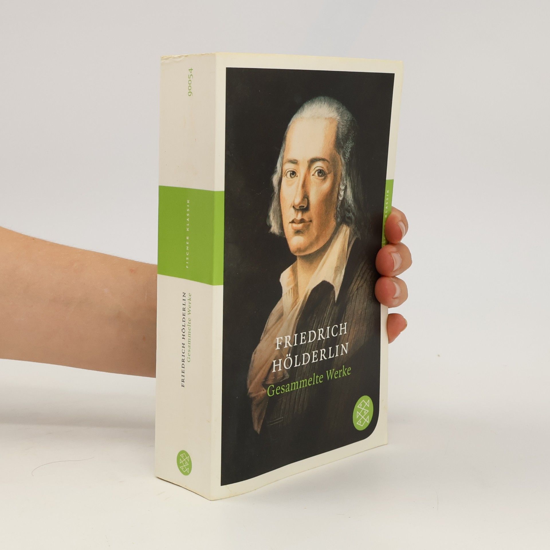Friedrich Hölderlin Gesammelte Werke. Friedrich Hölderlin