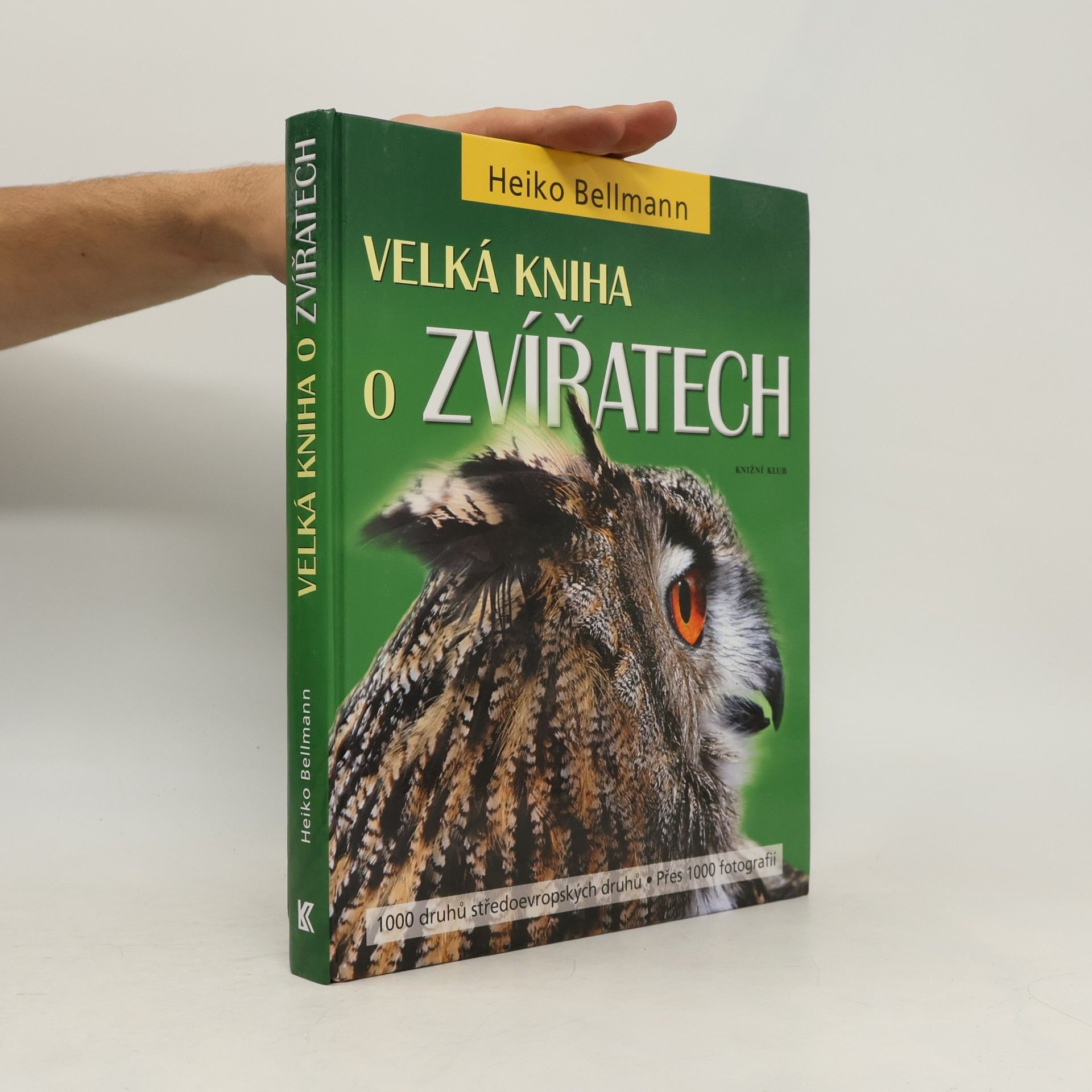 Heiko Bellmann Velká kniha o zvířatech