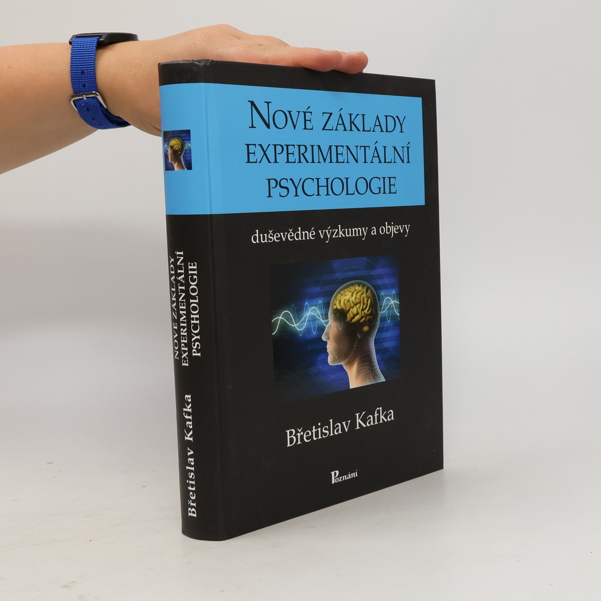 Břetislav Kafka Nové základy experimentální psychologie