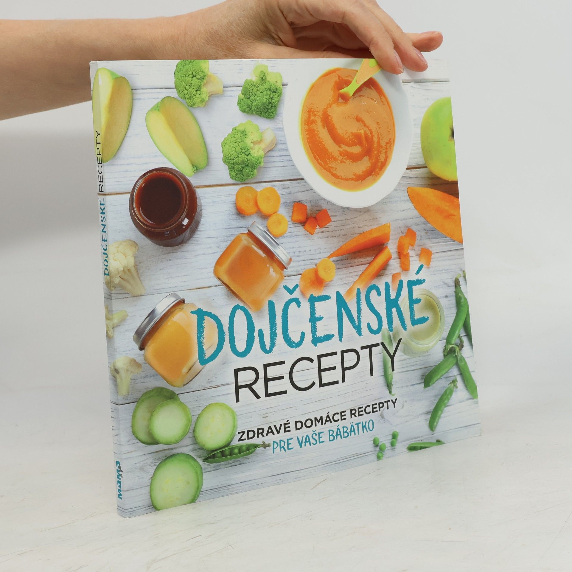 Autorenkollektiv Dojčenské recepty