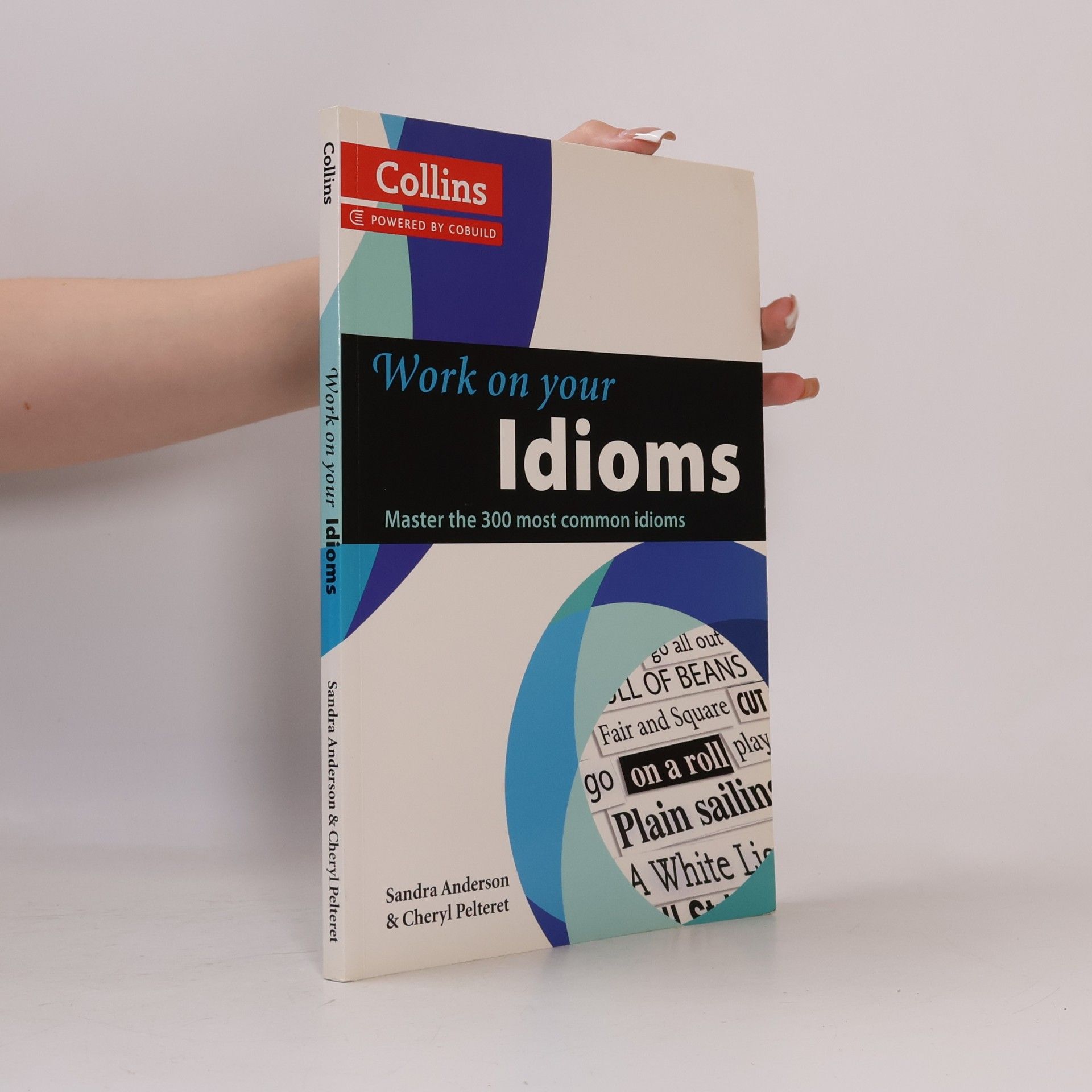 Cheryl Pelteret Work on your idioms
