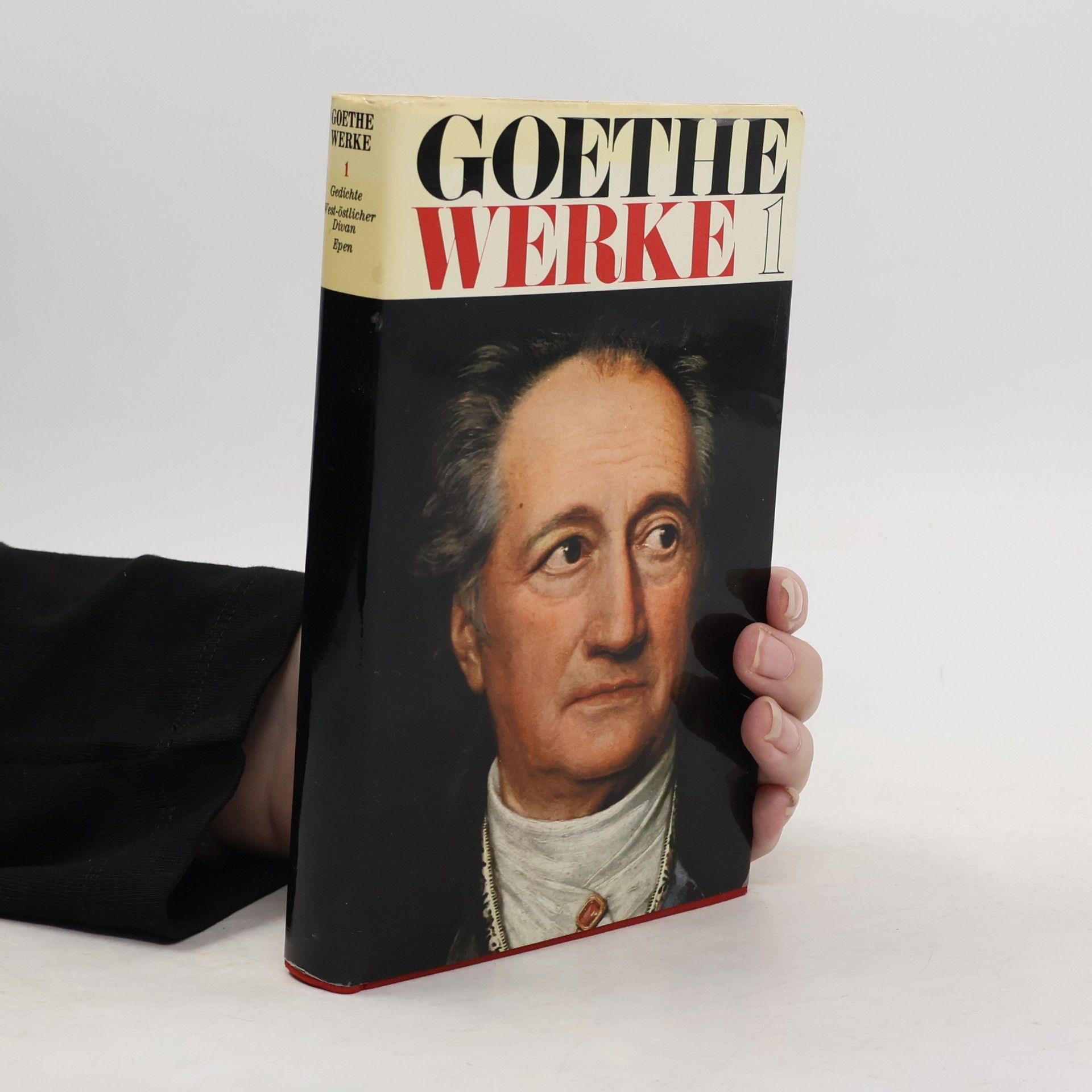 Johann Wolfgang von Goethe Goethe Werke 1