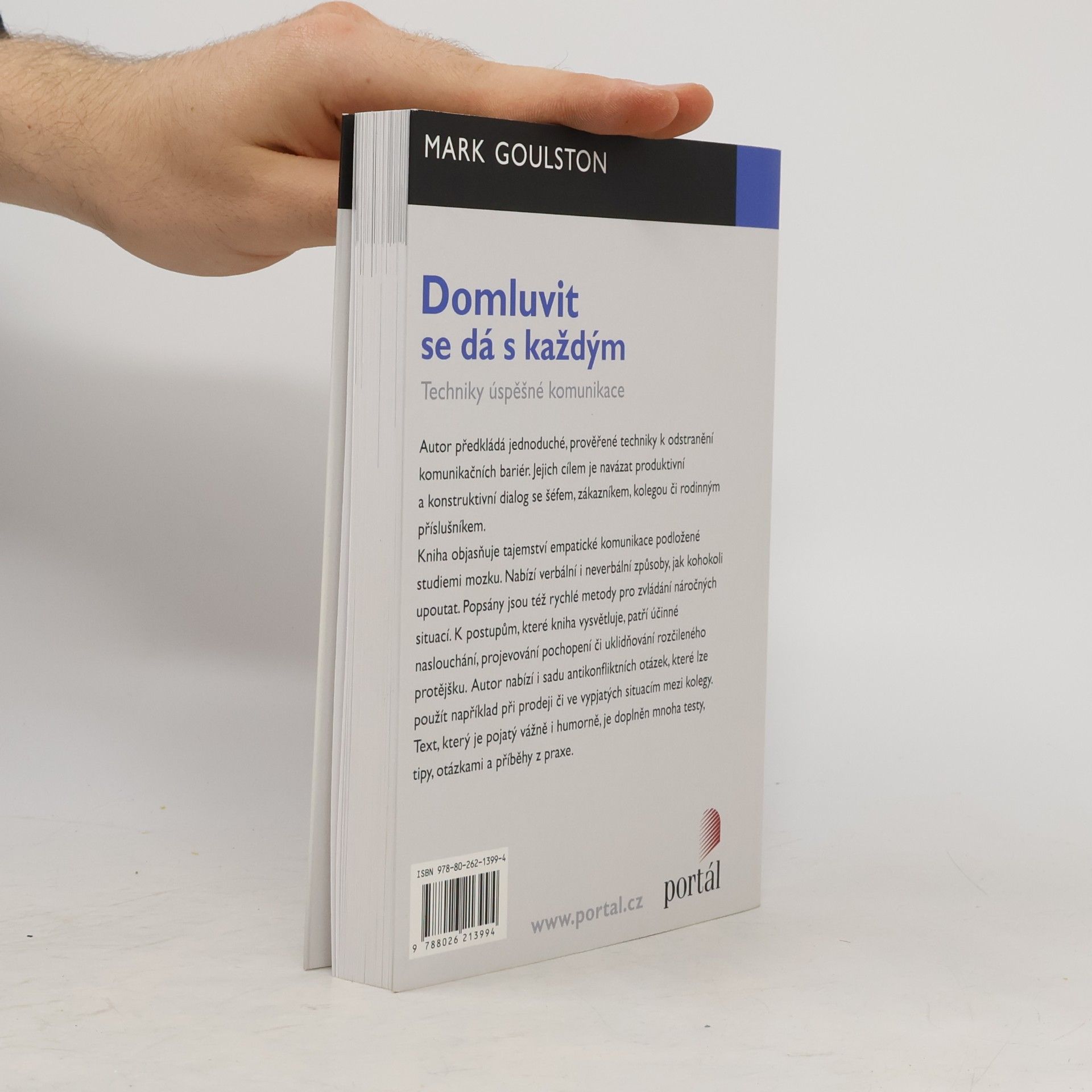 Mark Goulston Domluvit se dá s každým : techniky úspěšné komunikace