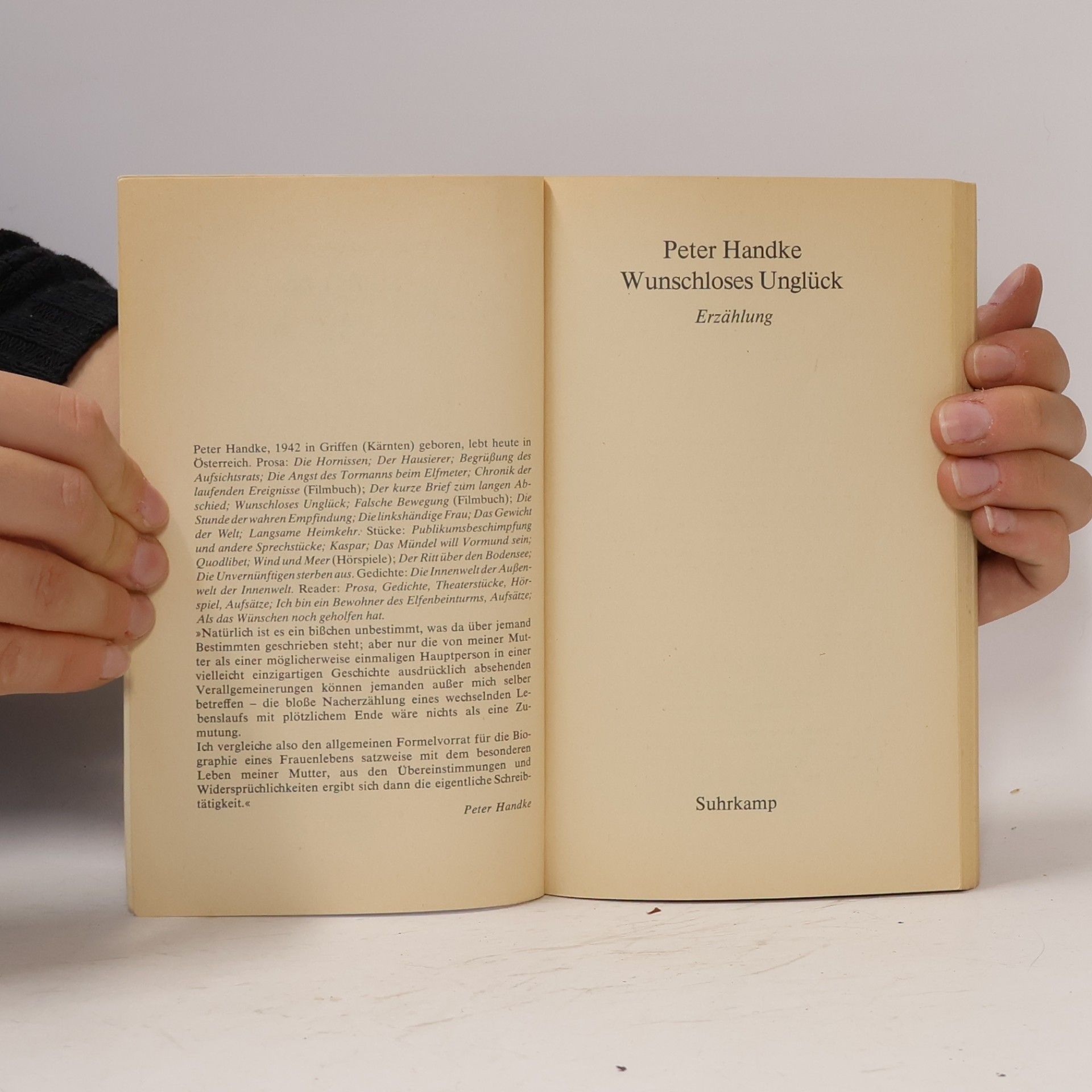 Peter Handke Wunschloses Unglück