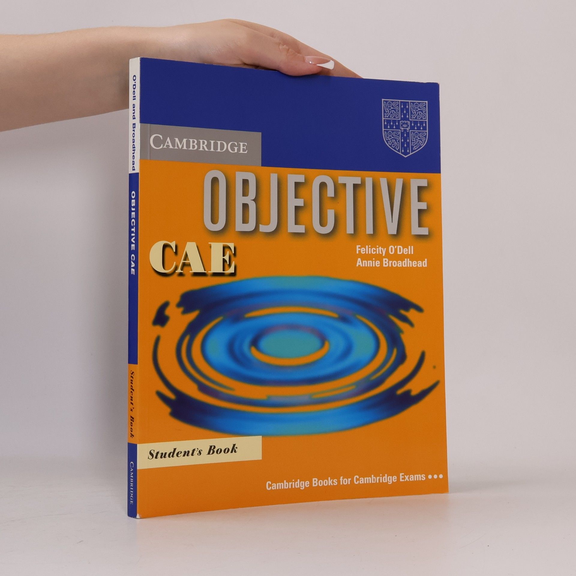 Felicity O'Dell Objective CAE. Student's book