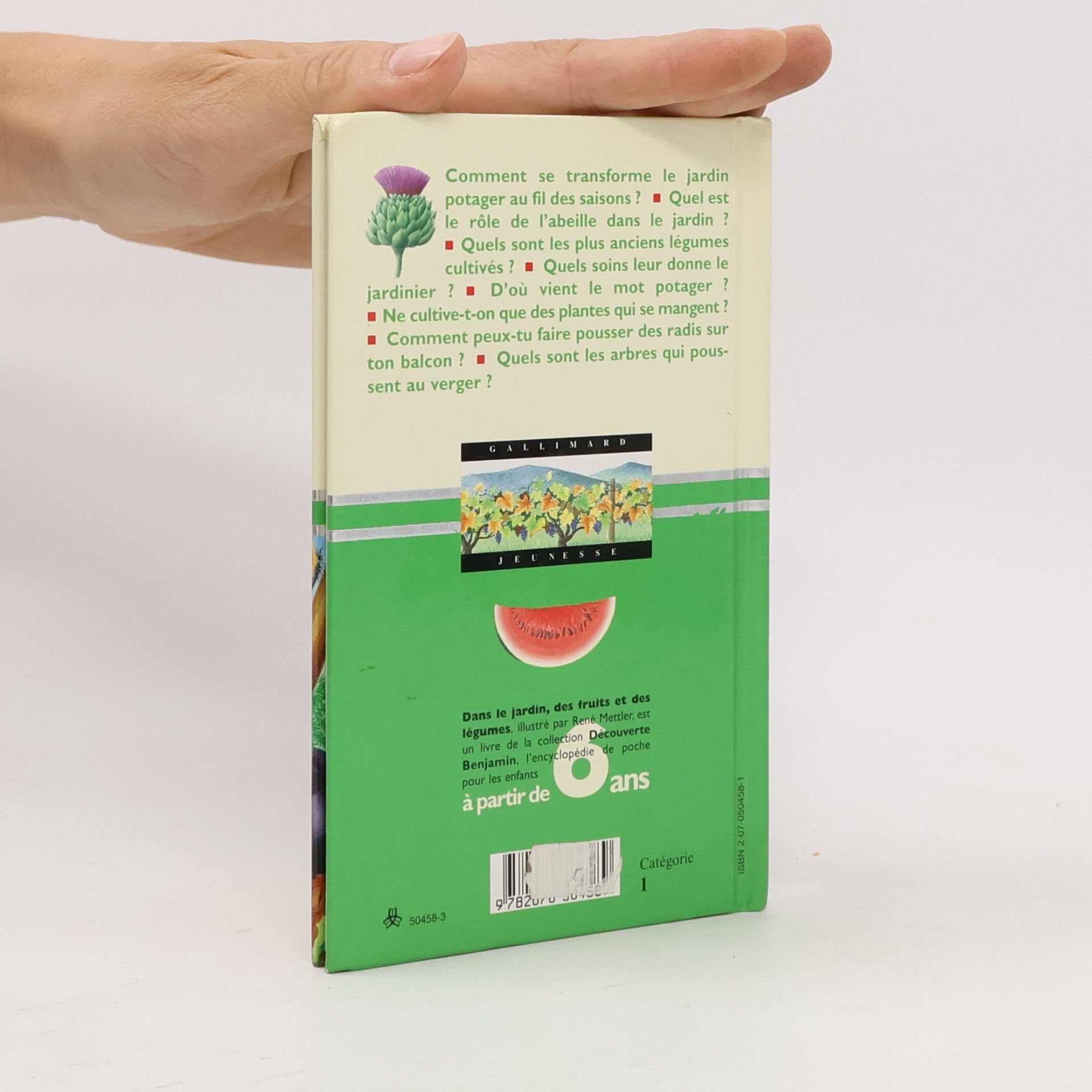 Gaud Morel Découverte Benjamin - 2: Dans le jardin, des fruits et des légumes