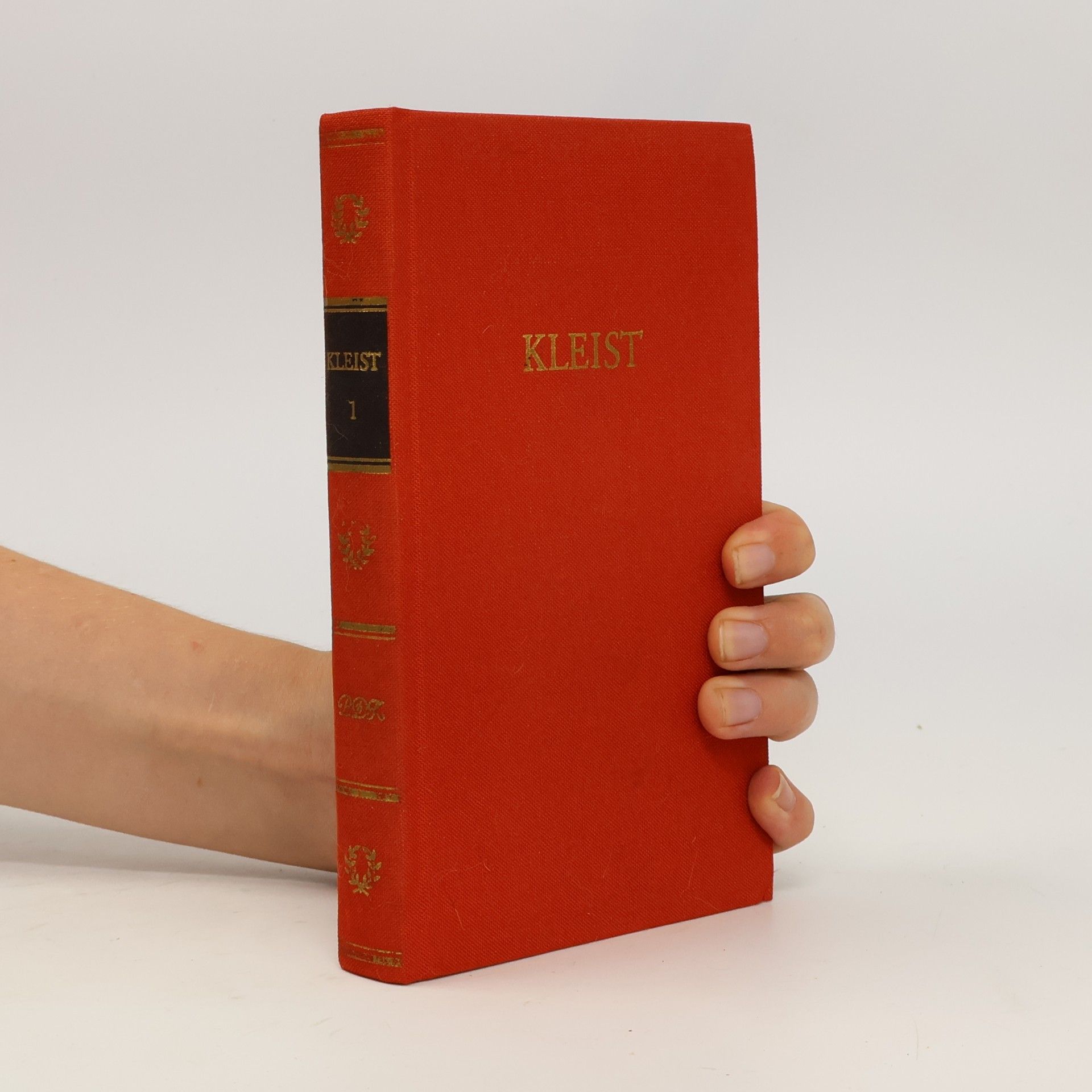 Heinrich von Kleist Kleists Werke in zwei Bänden. Erster Band