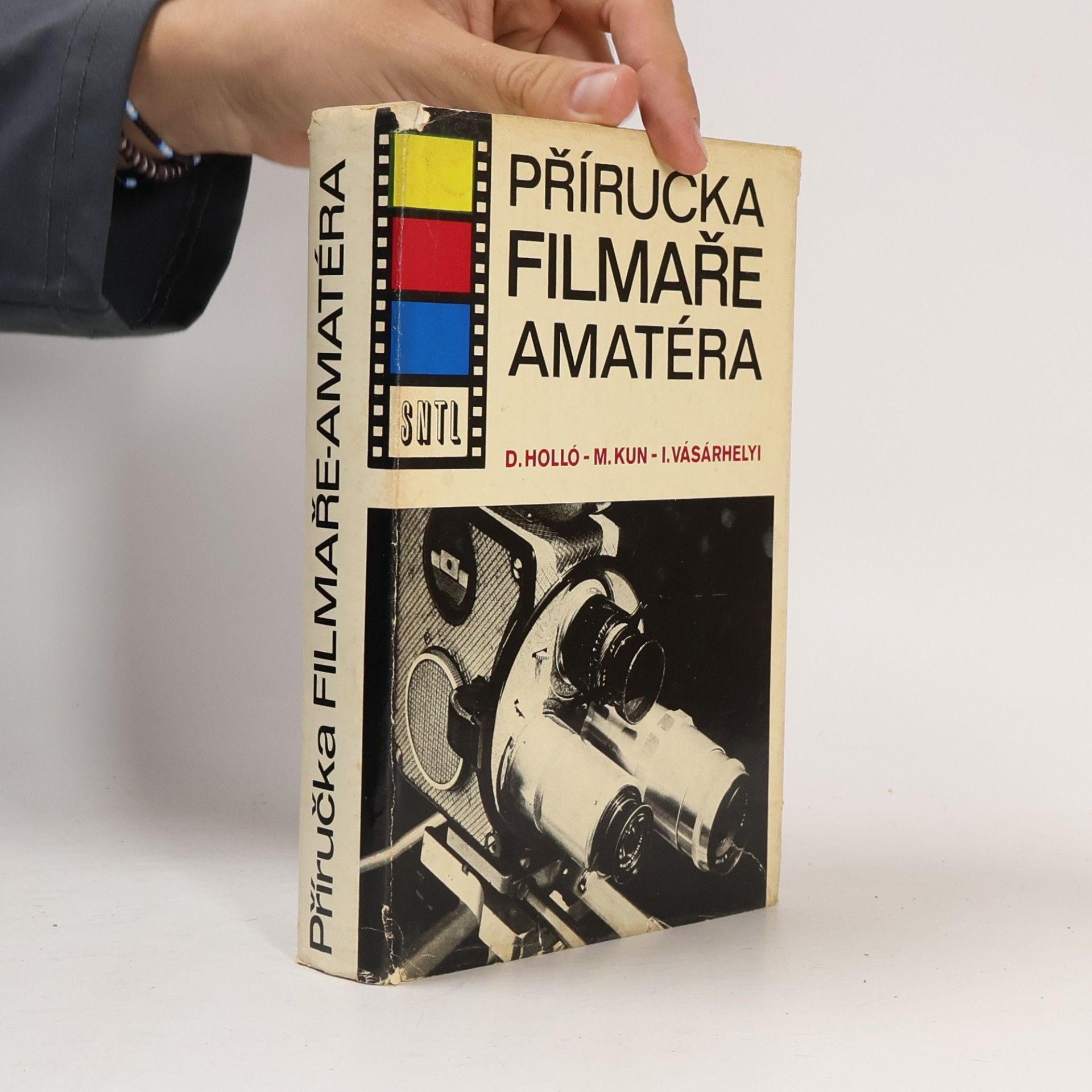 Dénes Holló Příručka filmaře amatéra