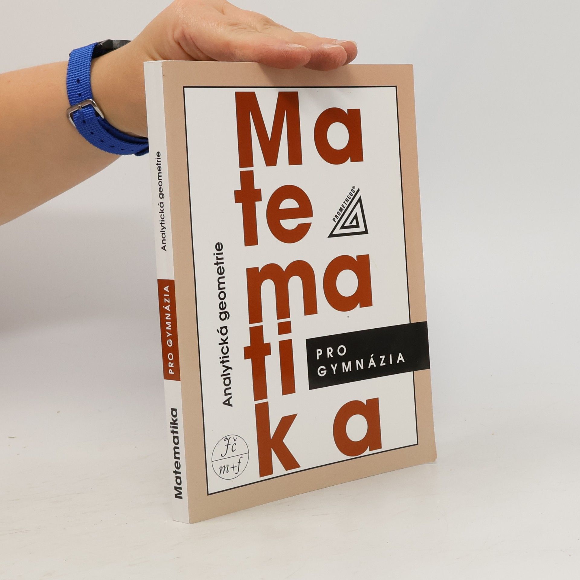 Milan Kočandrle Matematika pro gymnázia. Analytická geometrie
