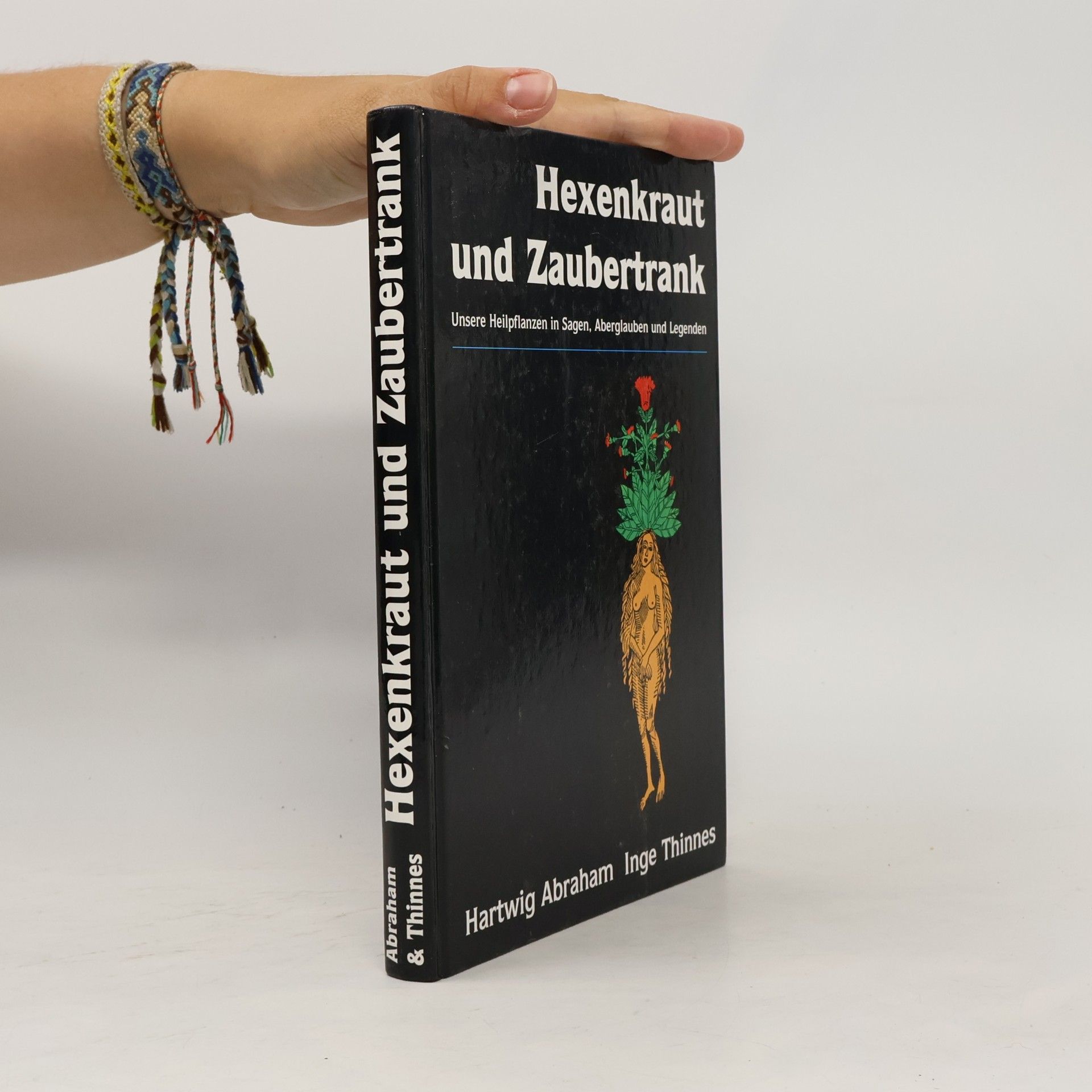 Hartwig Abraham Hexenkraut und Zaubertrank