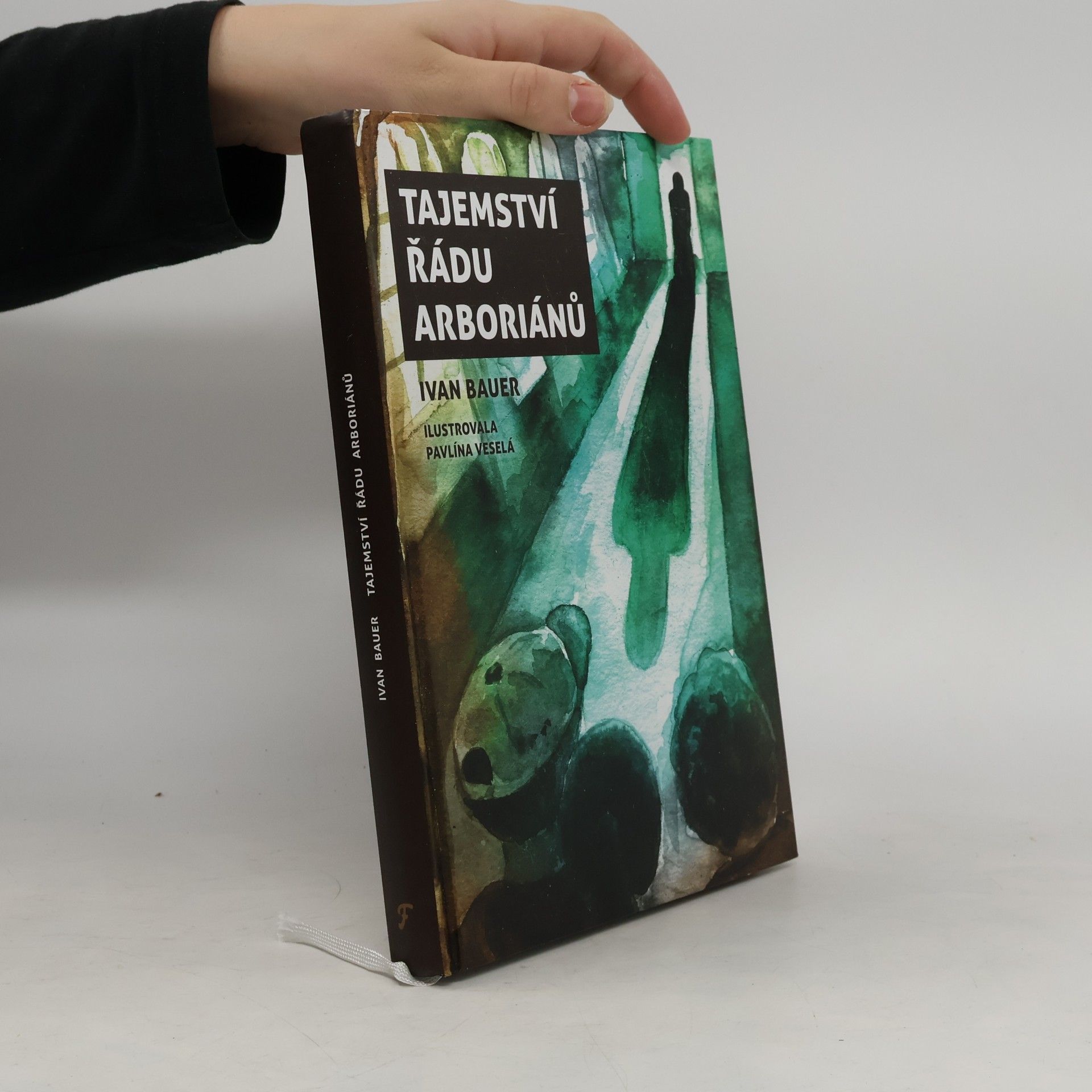 Pavlína Veselá Tajemství řádu arboriánů