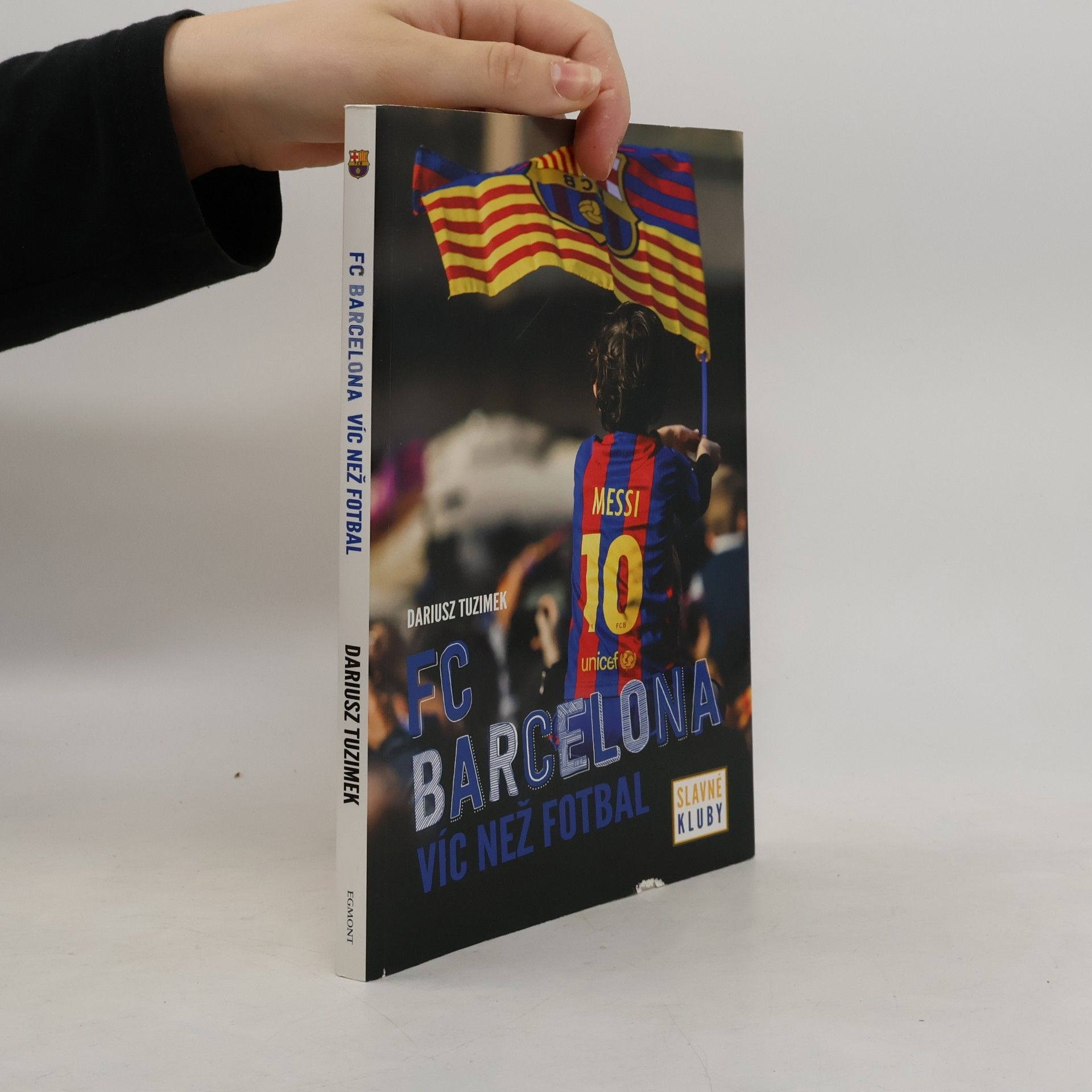 Dariusz Tuzimek FC Barcelona - Víc než fotbal