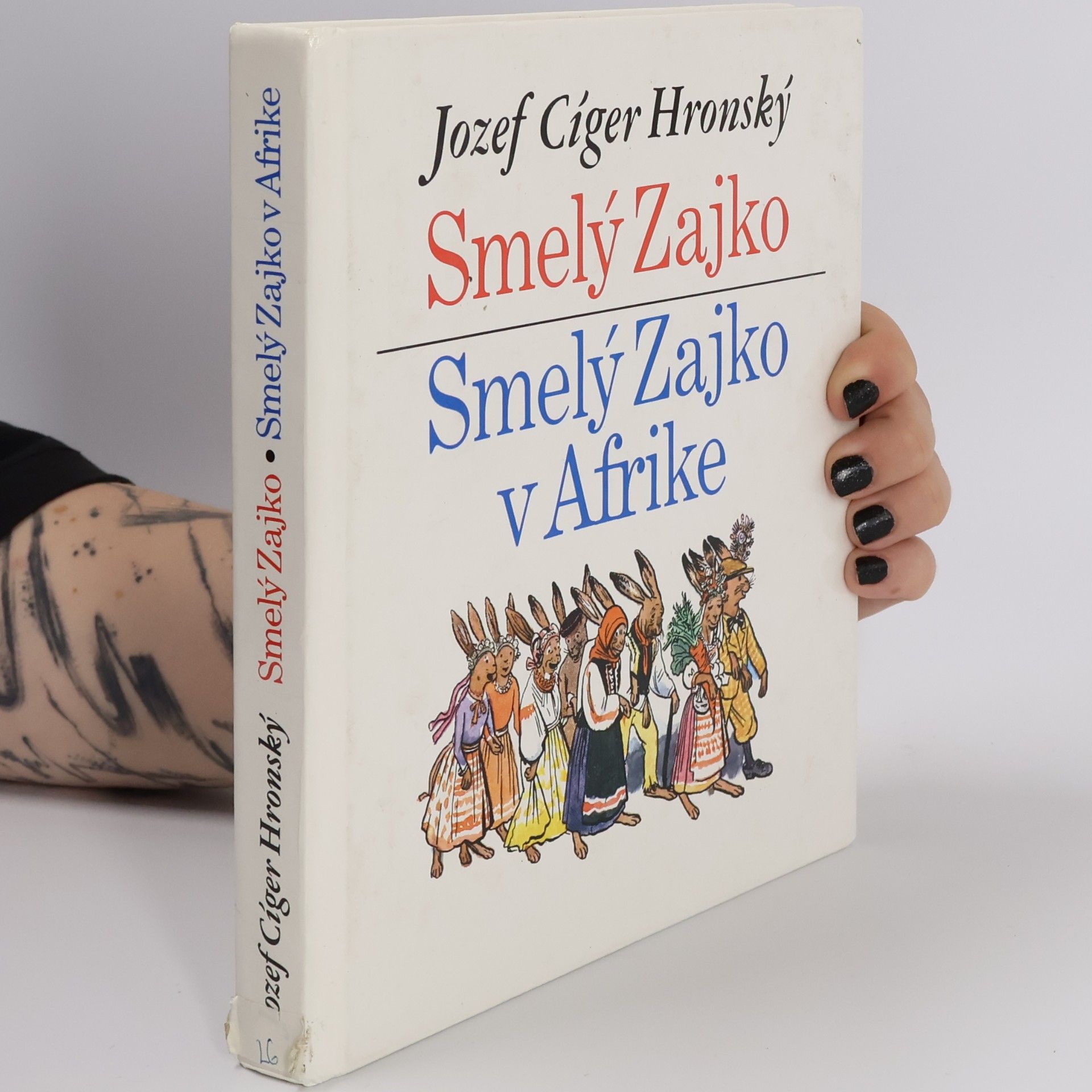 Jozef Cíger-Hronský Smelý zajko. Smelý zajko v Afrike
