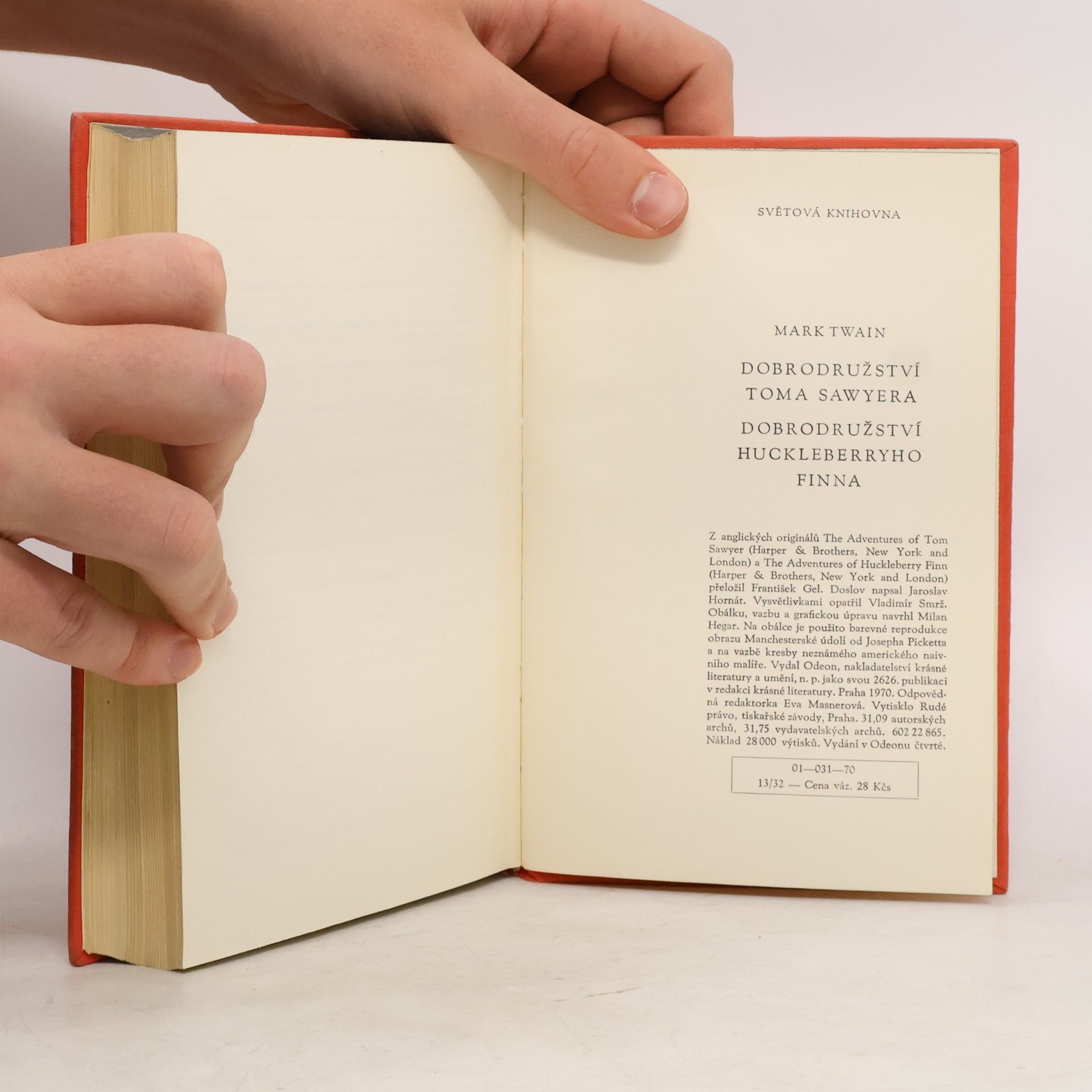 Mark Twain Dobrodružství Toma Sawyera. Dobrodružství Huckleberryho Finna