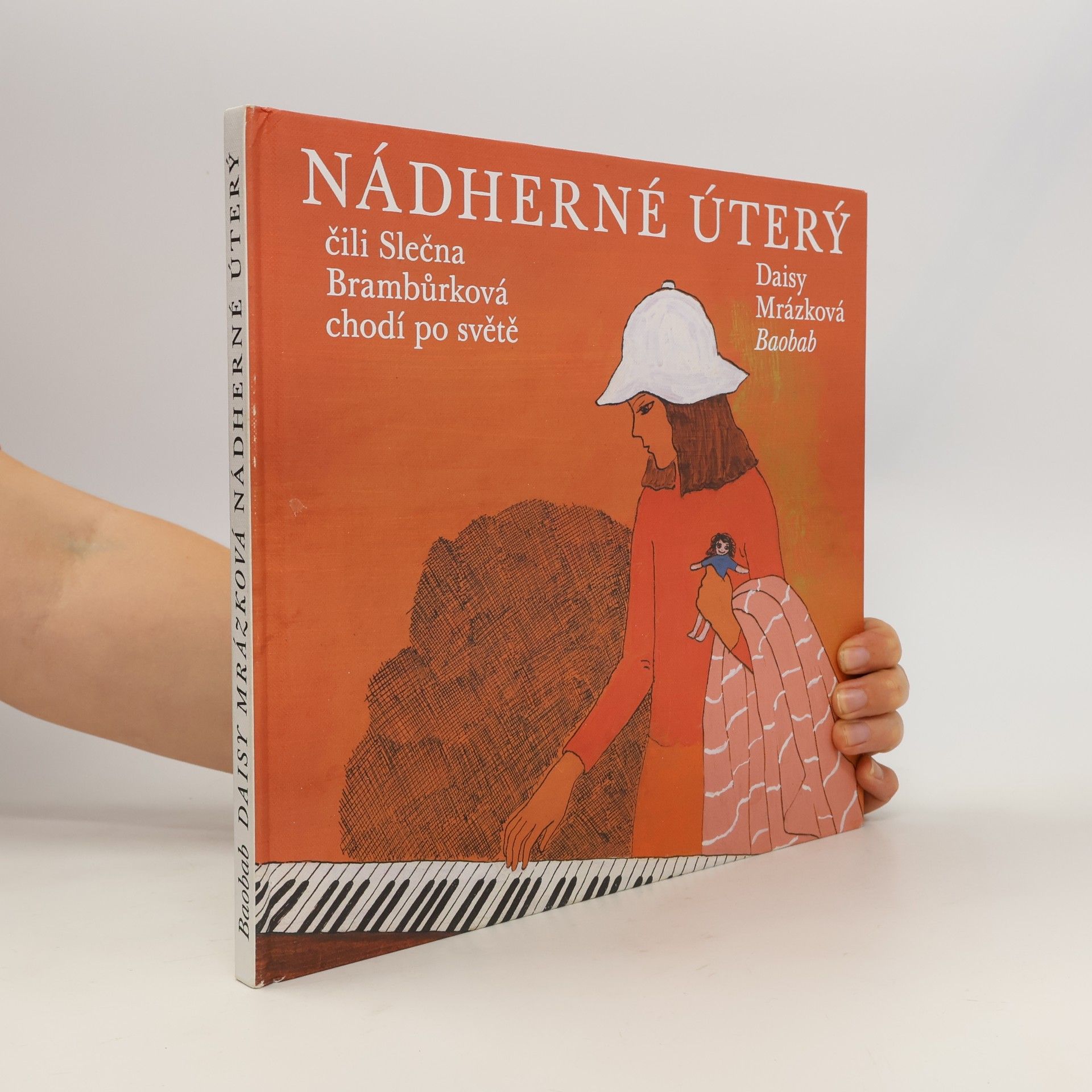 Daisy Mrázková Nádherné Úterý, čili, Slečna Brambůrková chodí po světě