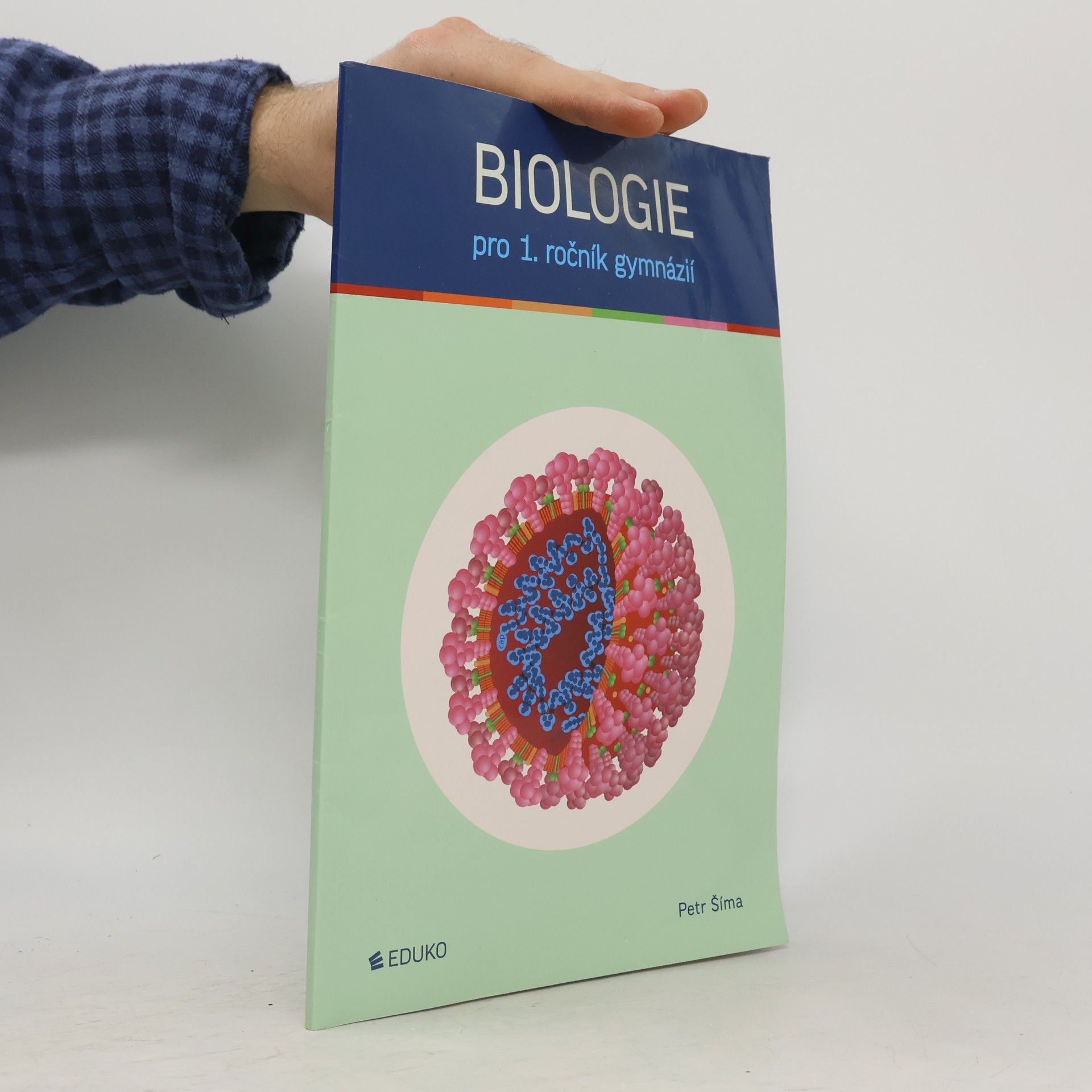 Petr Šíma Biologie pro 1. ročník gymnázií