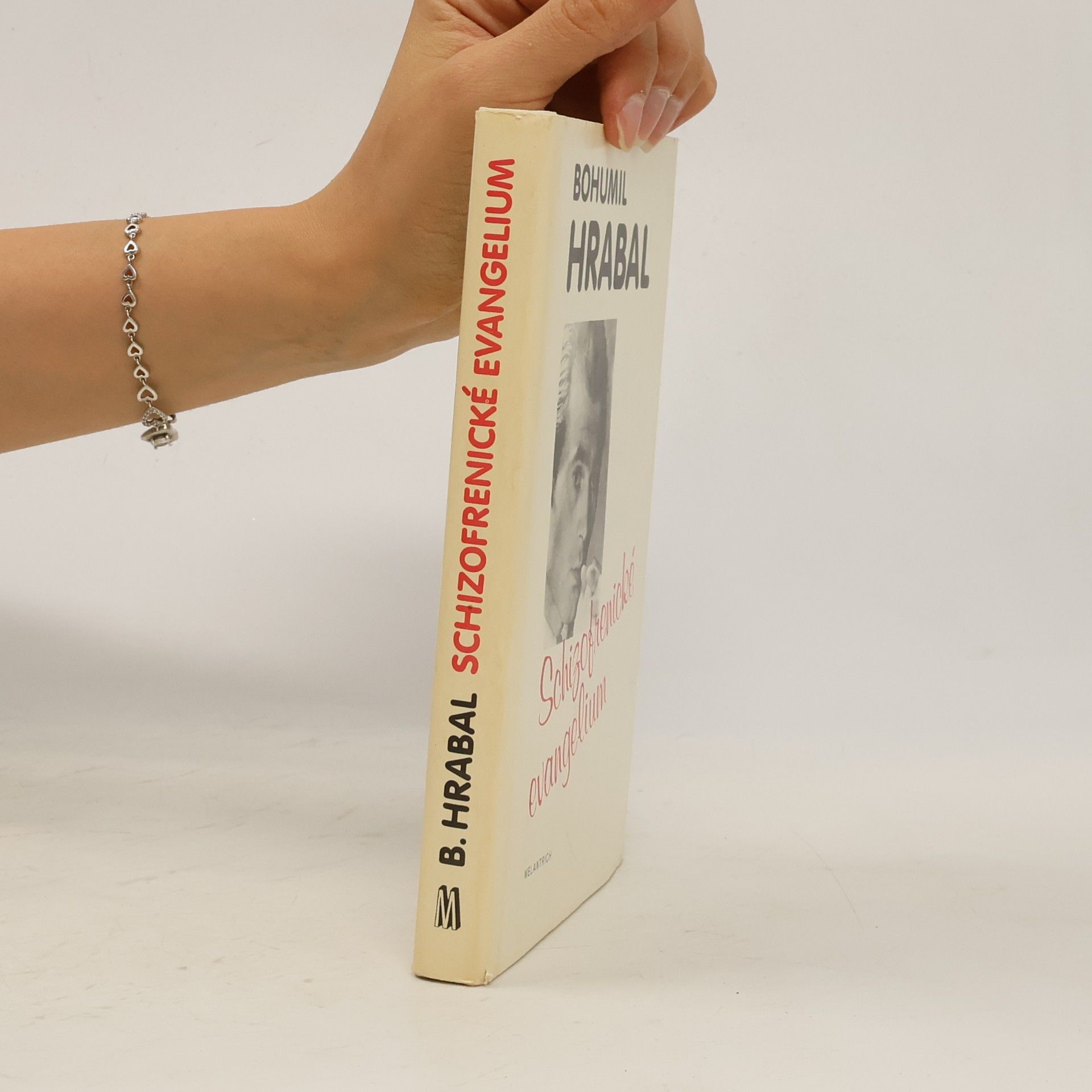 Bohumil Hrabal Schizofrenické evangelium