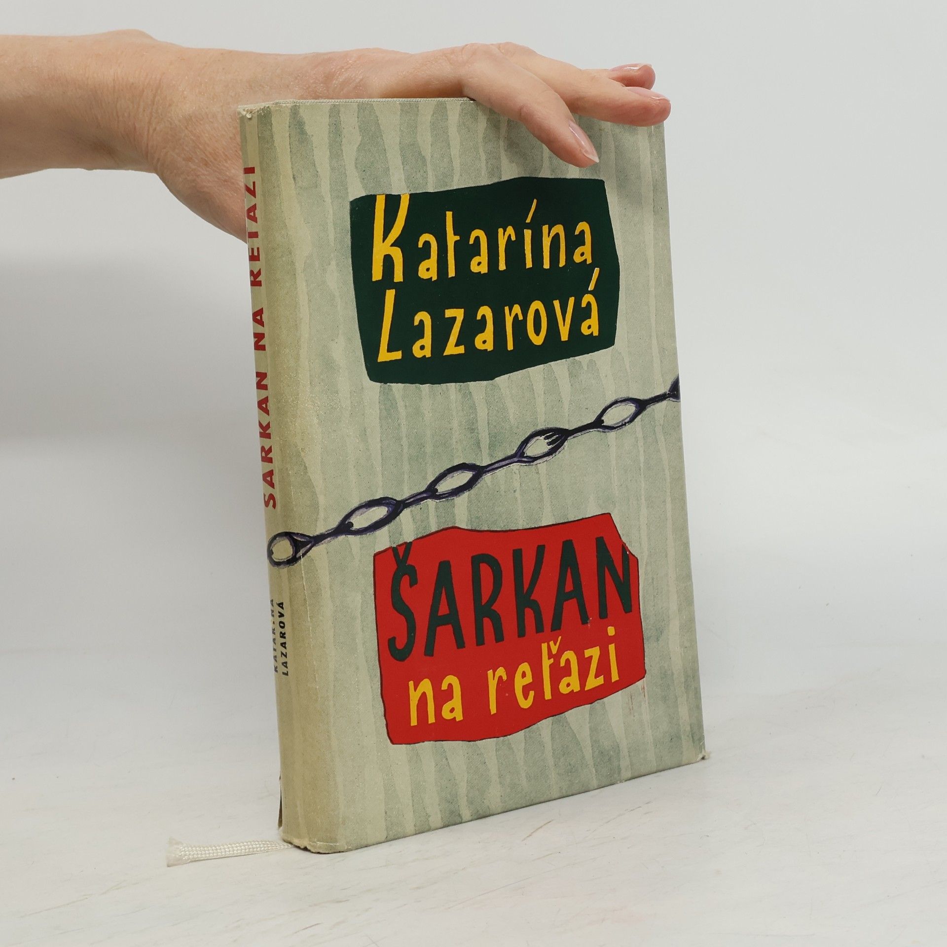 Katarína Lazarová Šarkan na reťazi