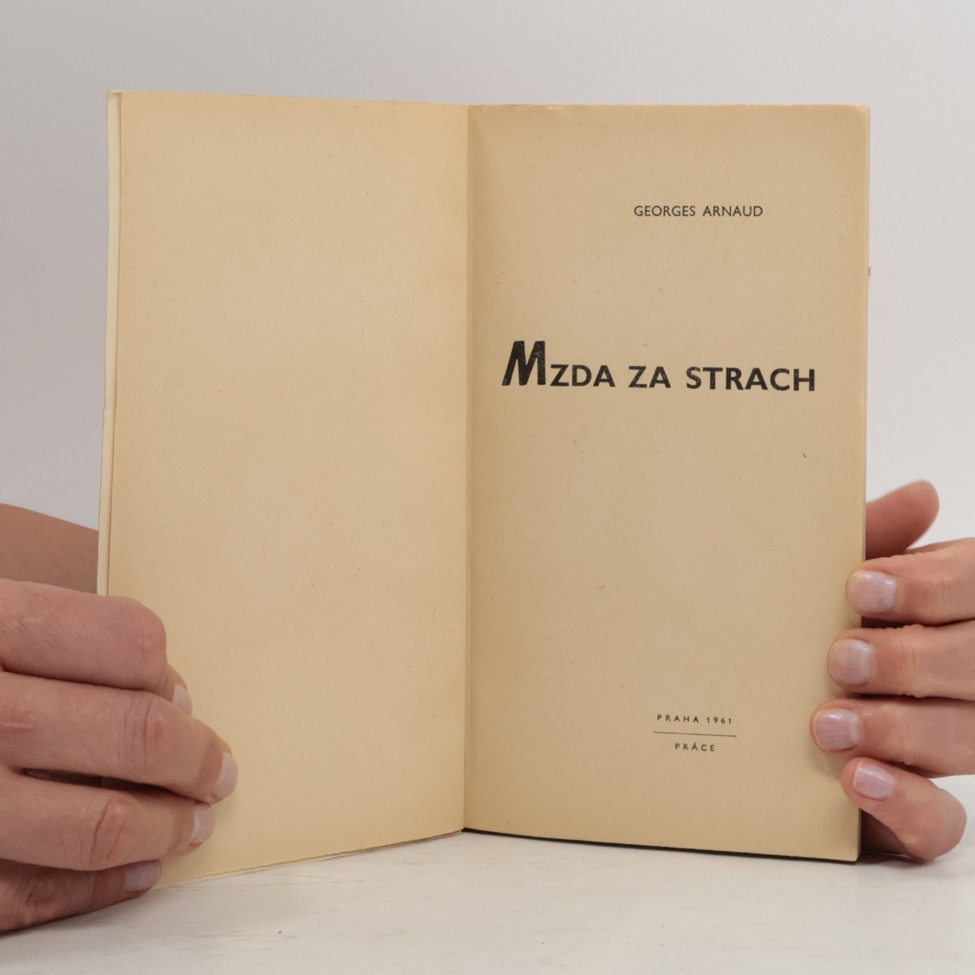 Georges Arnaud Mzda za strach