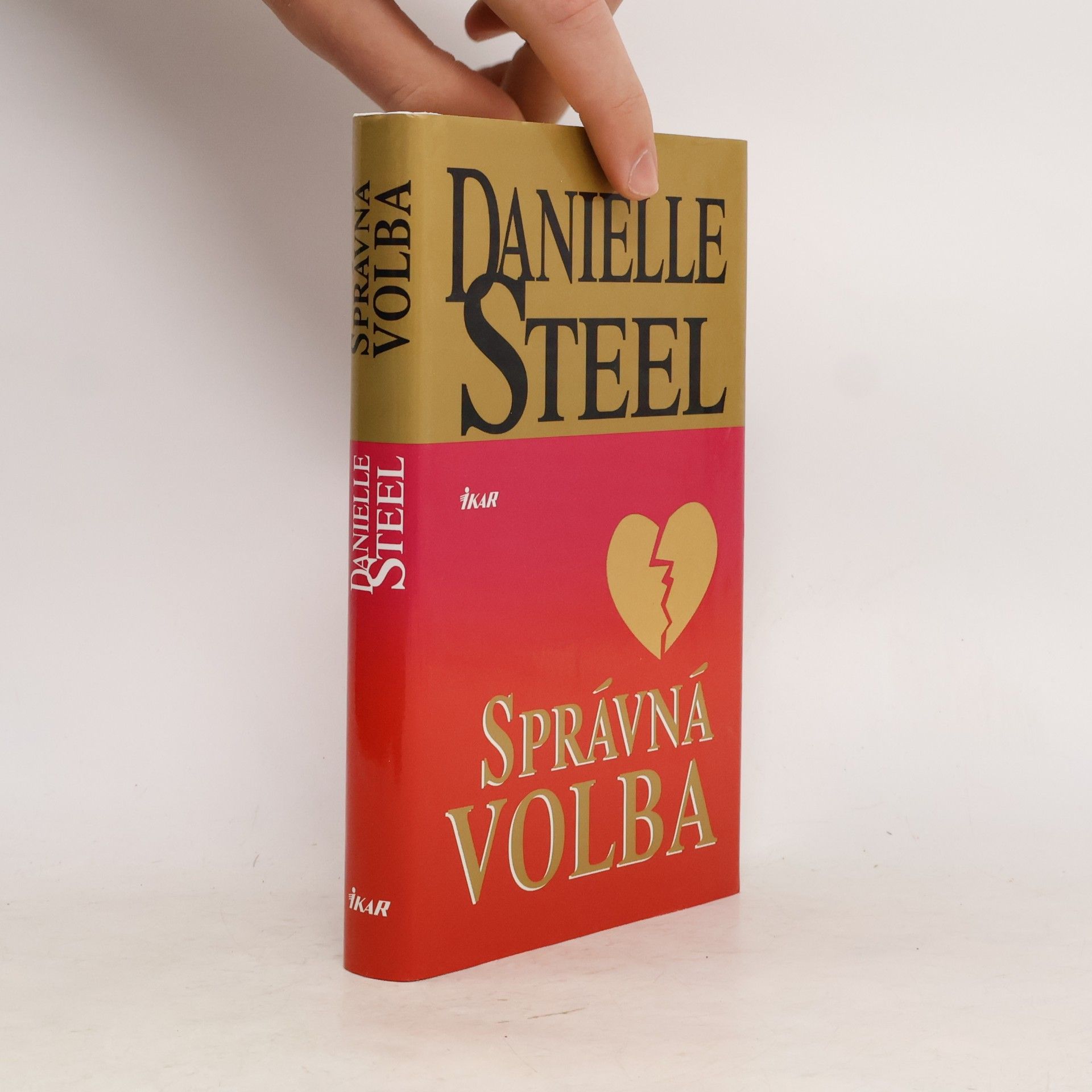 Danielle Steel Správná volba