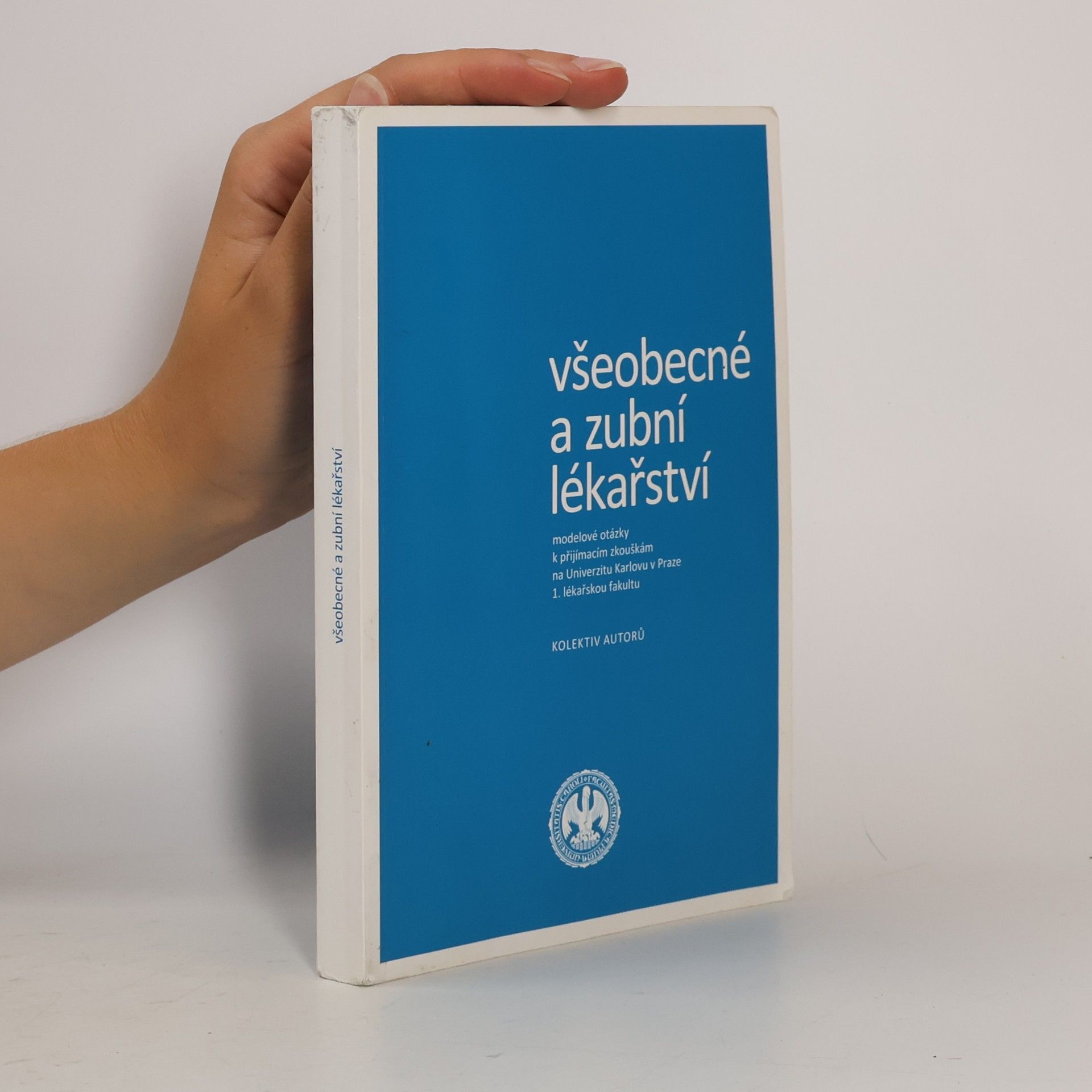 Autorenkollektiv Všeobecné a zubní lékařství