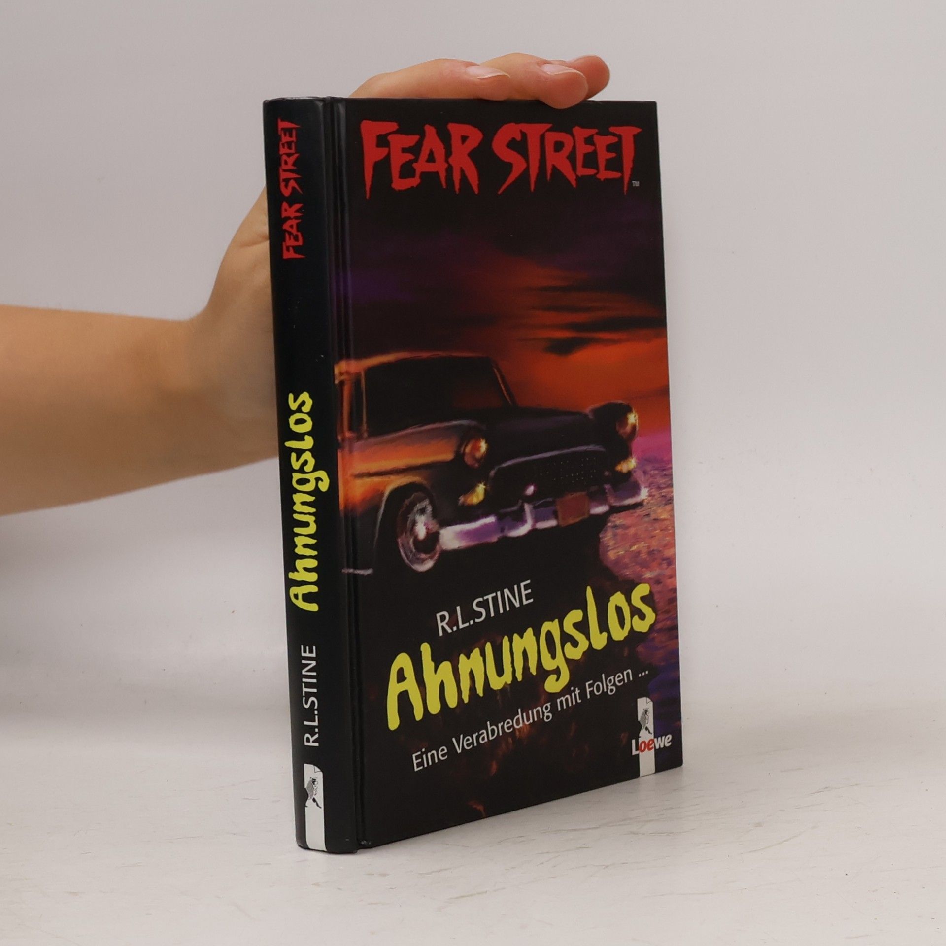 R. L. Stine Fear Street. Ahnungslos. Eine Verabredung mit Folgen...