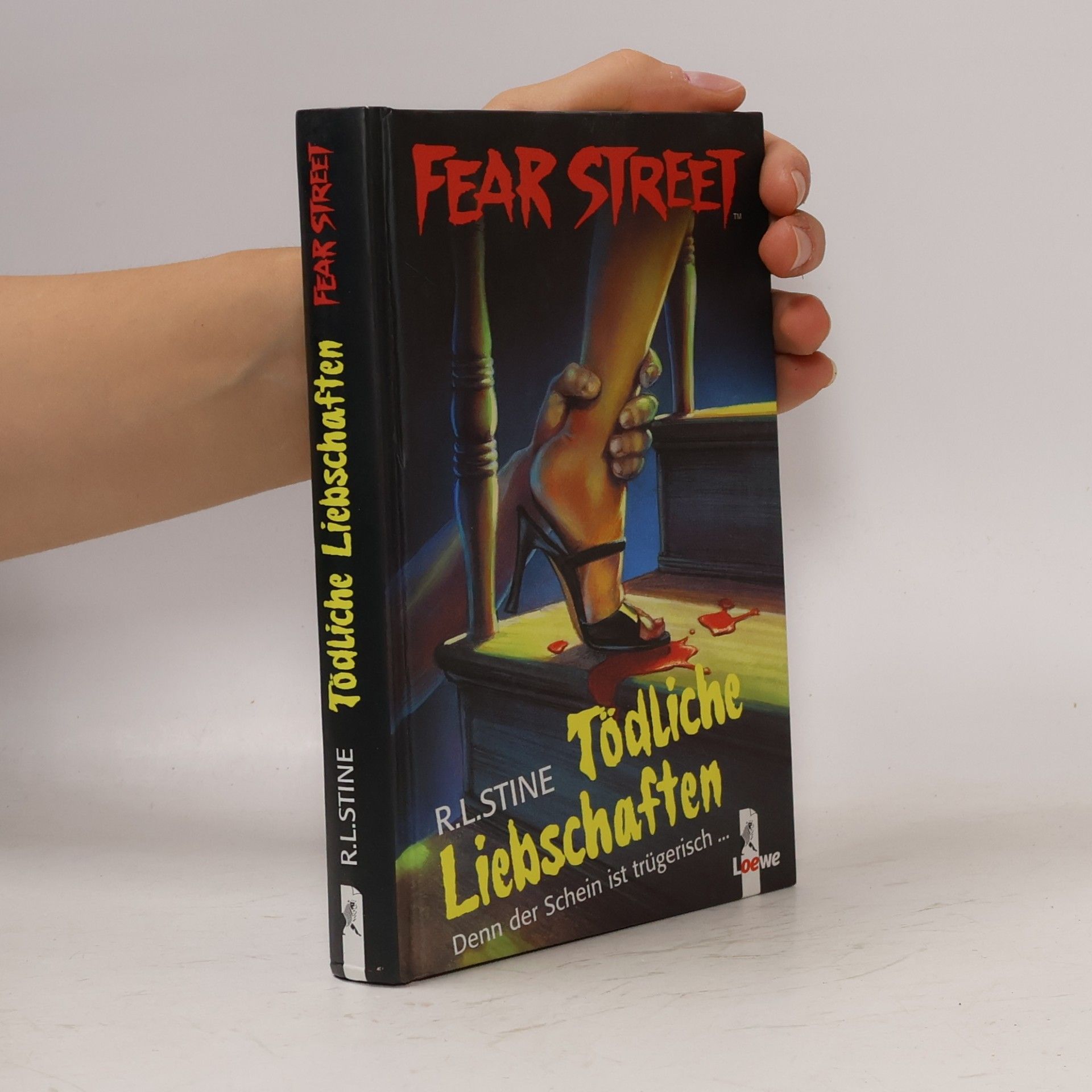 R. L. Stine Fear Street - Tödliche Liebschaften.