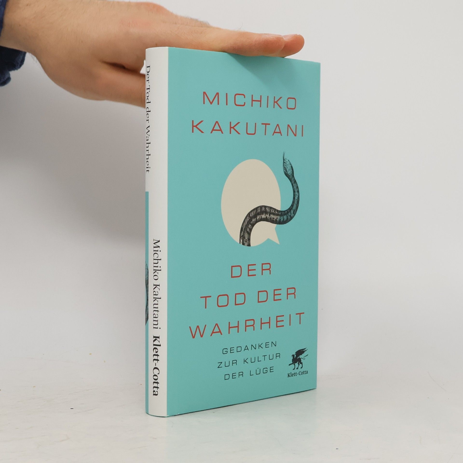 Michiko Kakutani Der Tod der Wahrheit