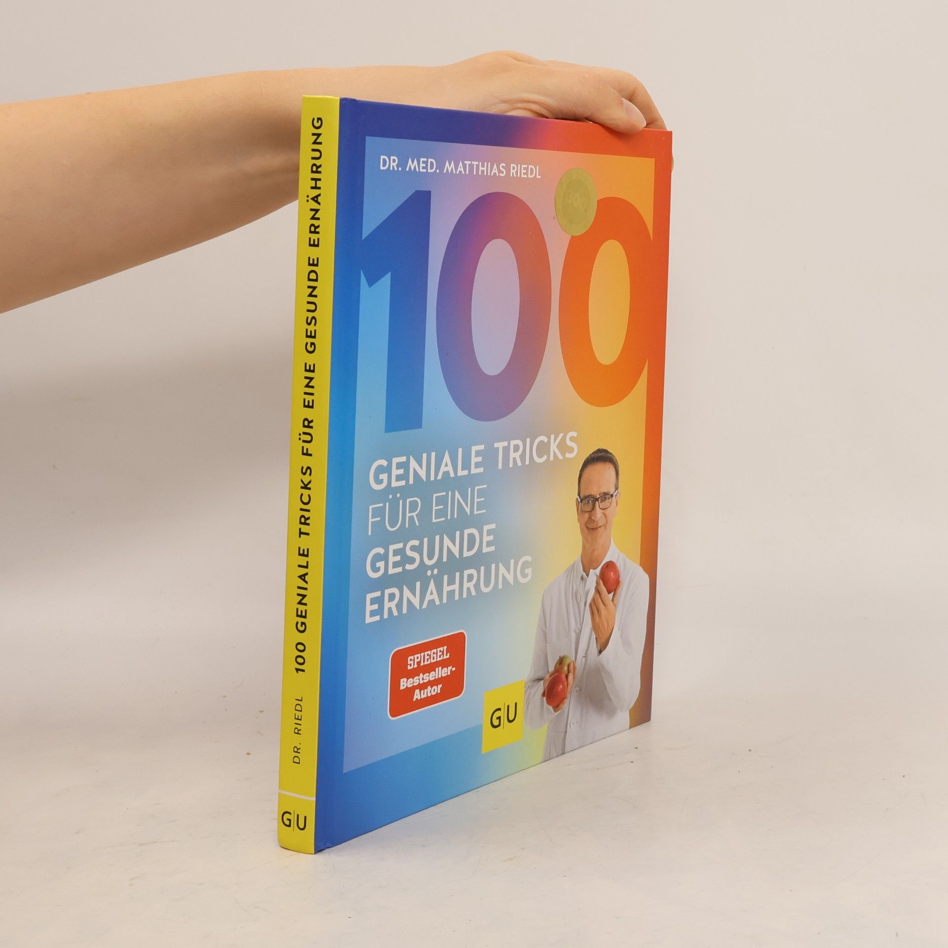 Matthias Riedl 100 geniale Tricks für eine gesunde Ernährung
