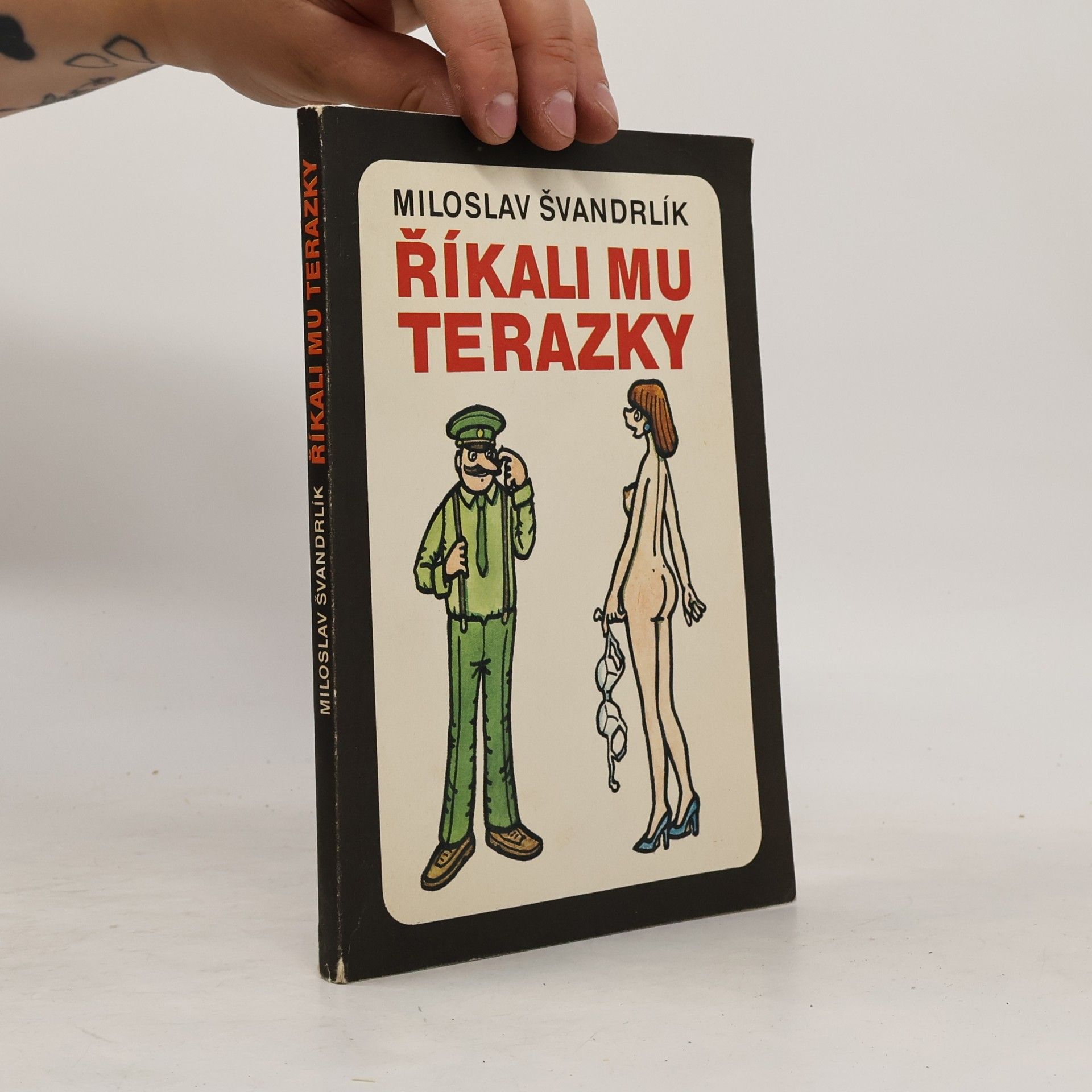 Miloslav Švandrlík Říkali mu Terazky