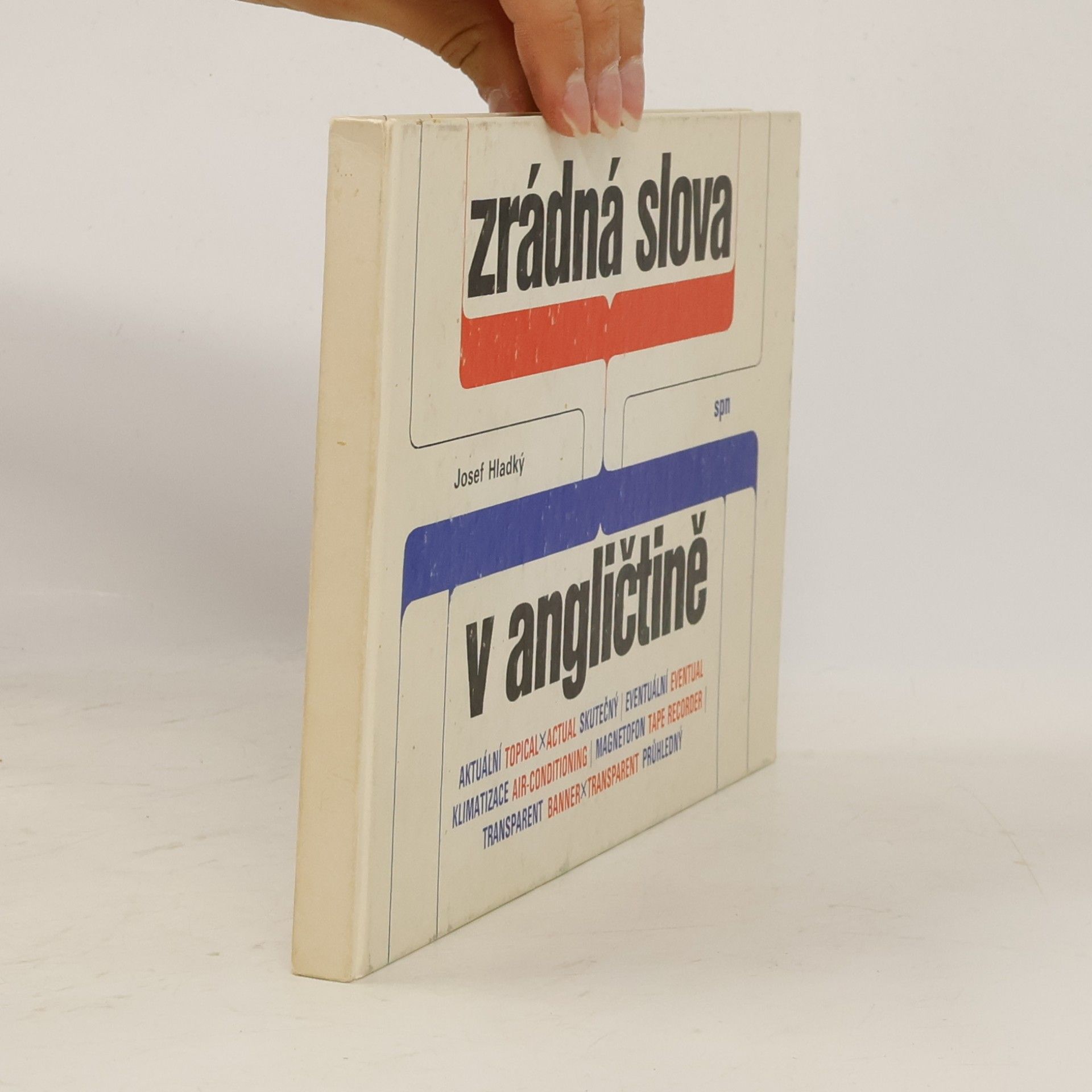 Josef Hladký Zrádná slova v angličtině