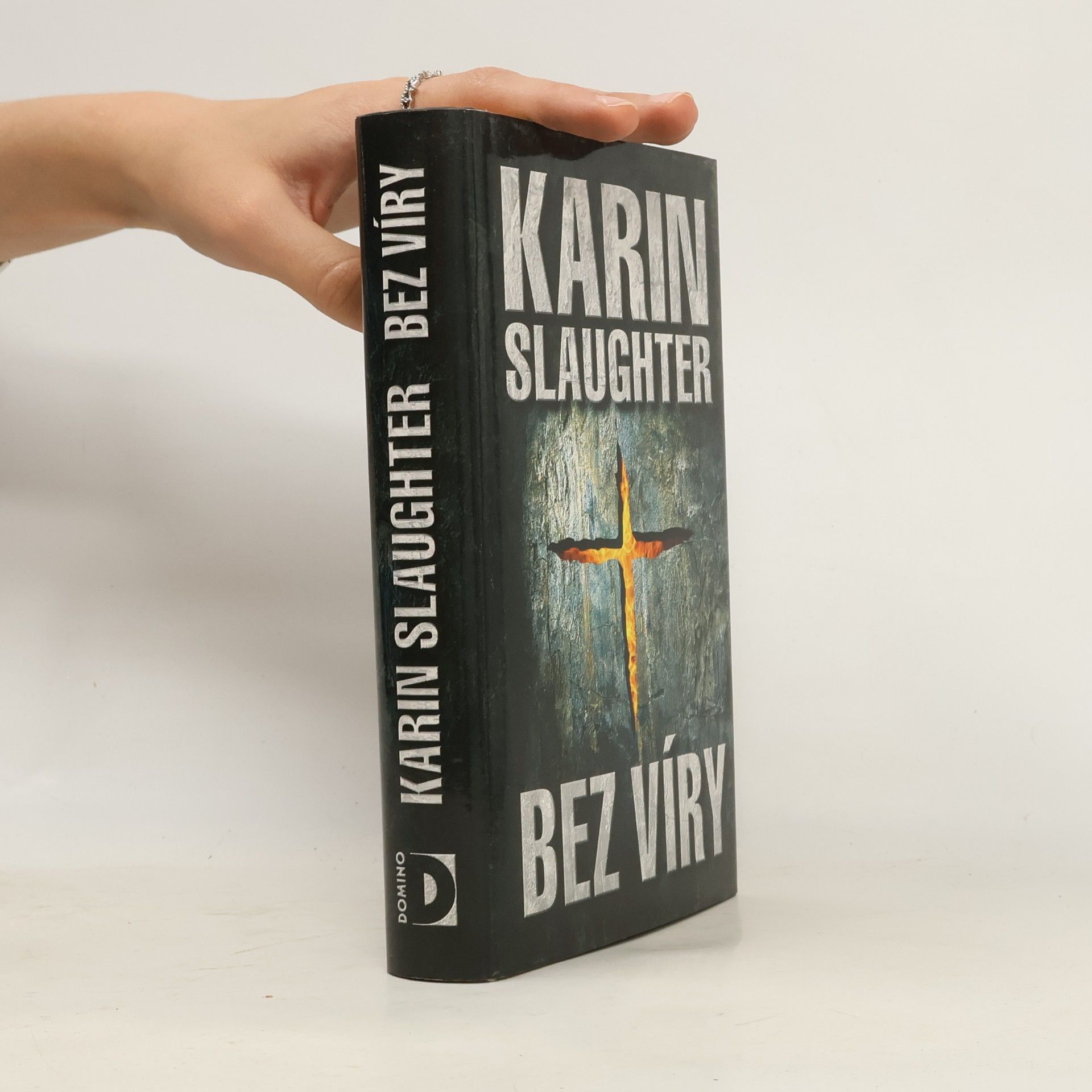Karin Slaughter Bez víry