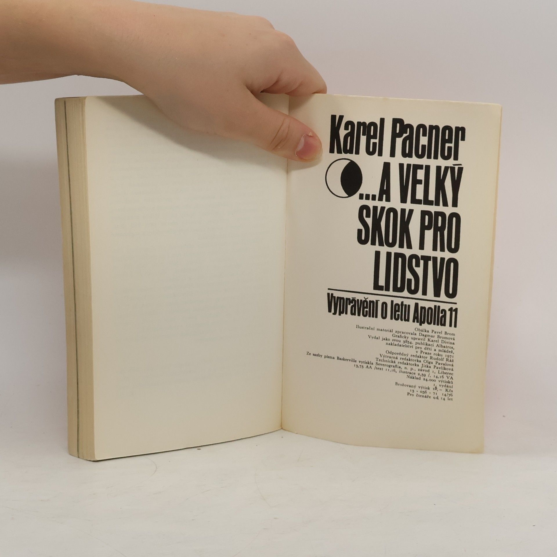 Karel Pacner ....A velký skok pro lidstvo