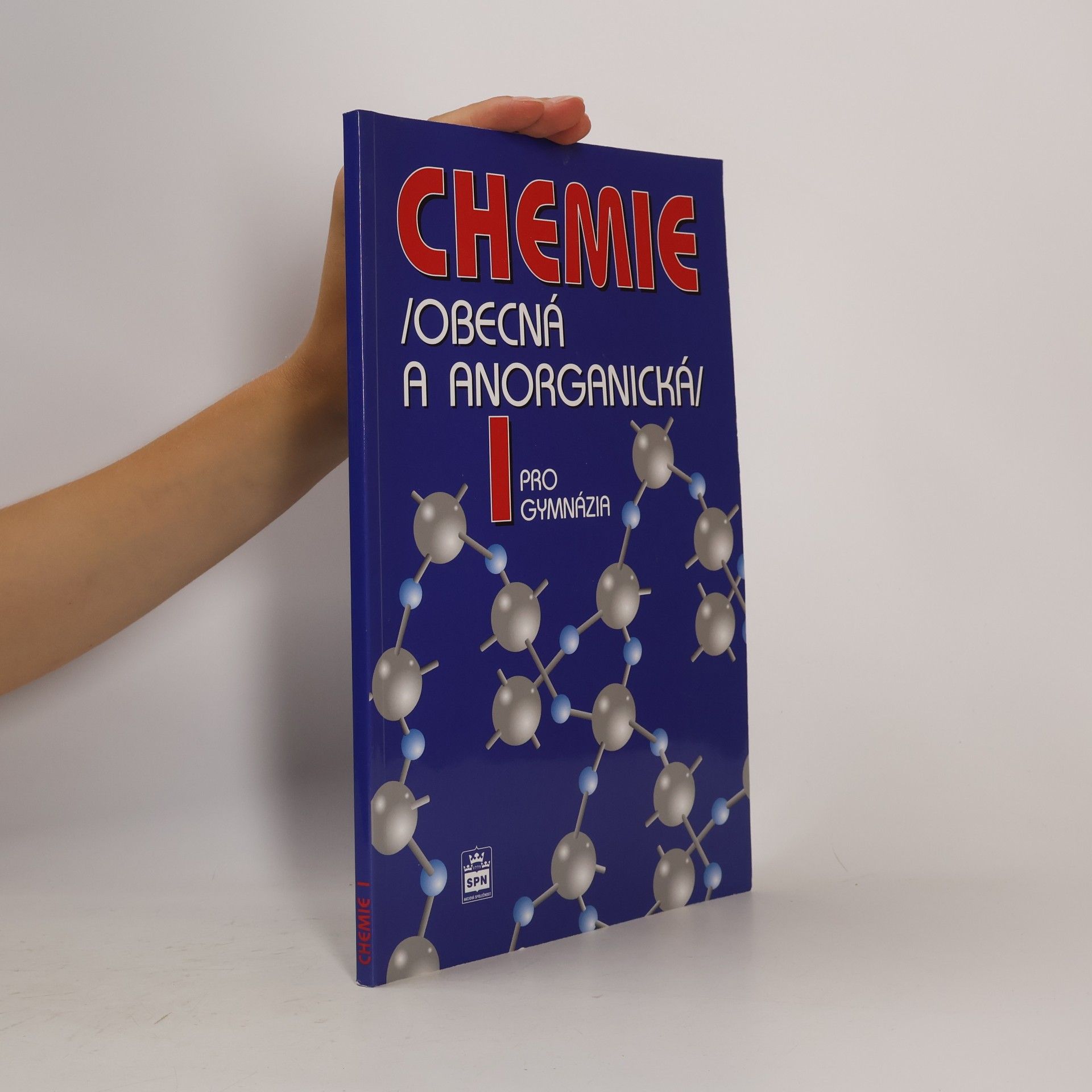 Vratislav Flemr Chemie pro gymnázia: Obecná a anorganická 1. díl