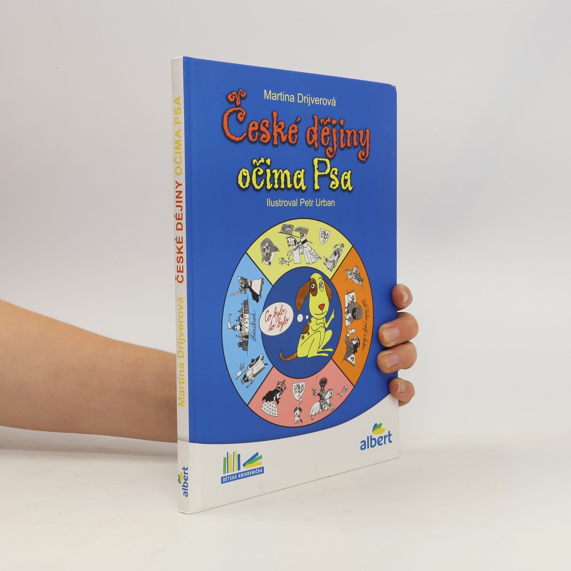 Drijverová Martina České dějiny očima Psa