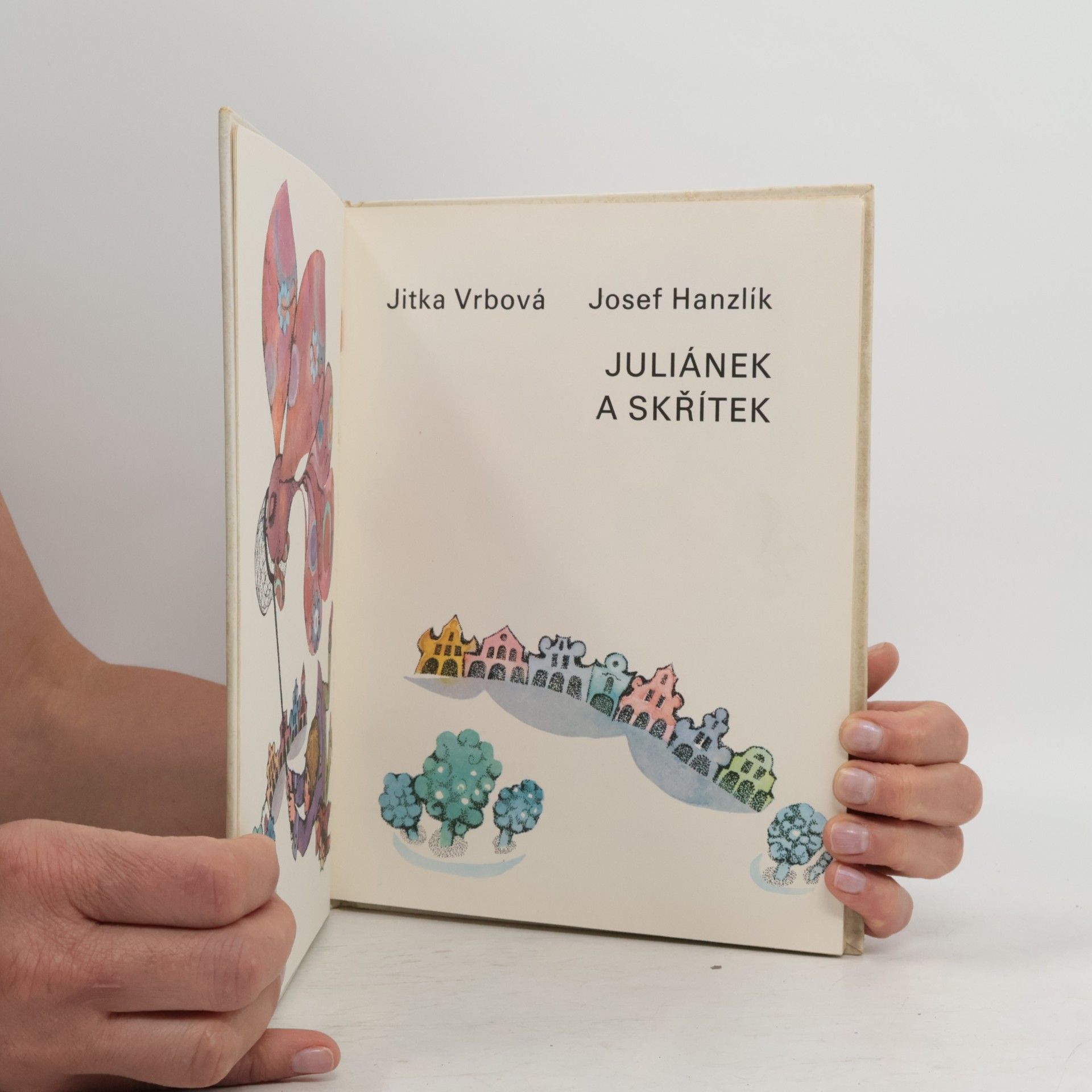 Josef Hanzlík Juliánek a skřítek