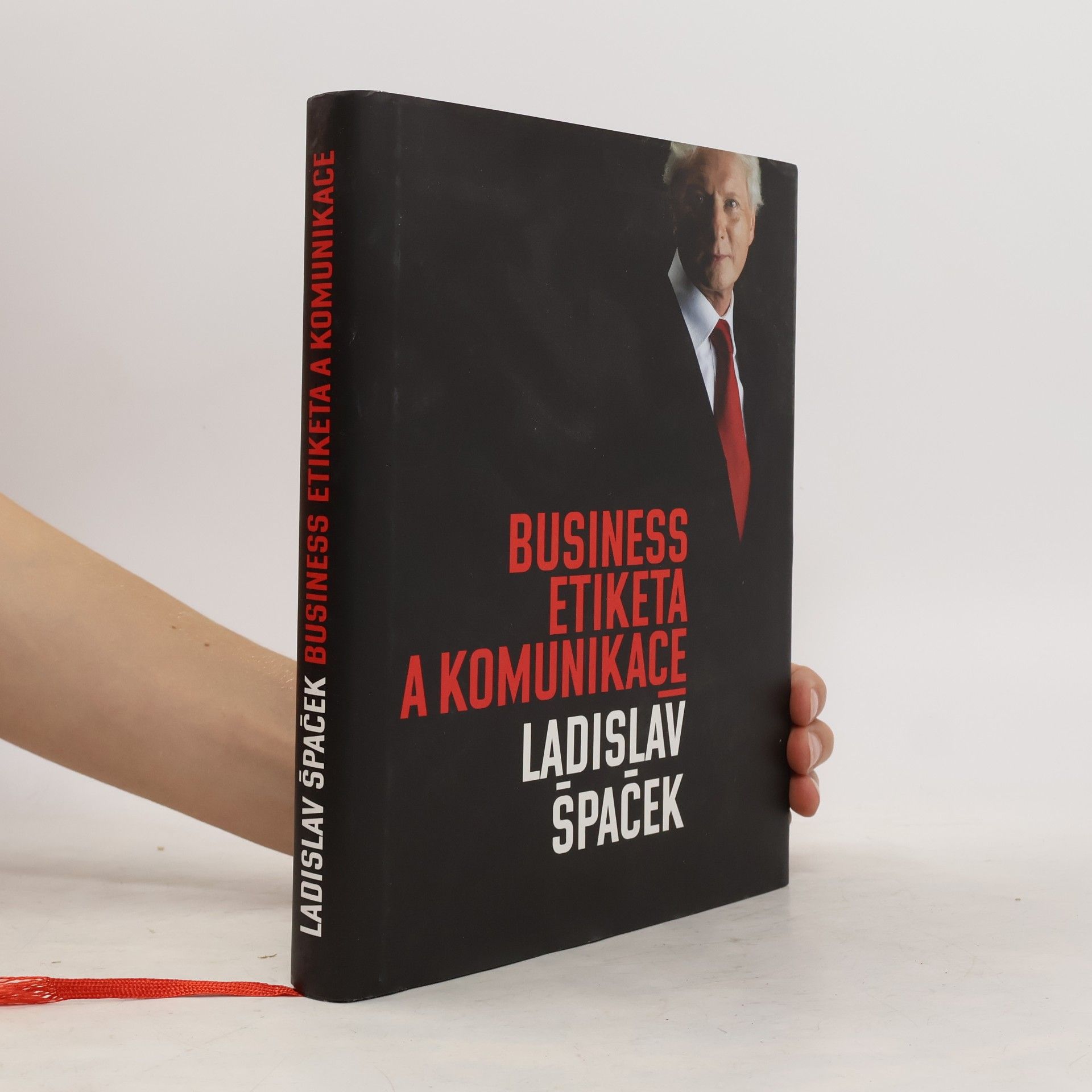 Ladislav Špaček Business etiketa a komunikace