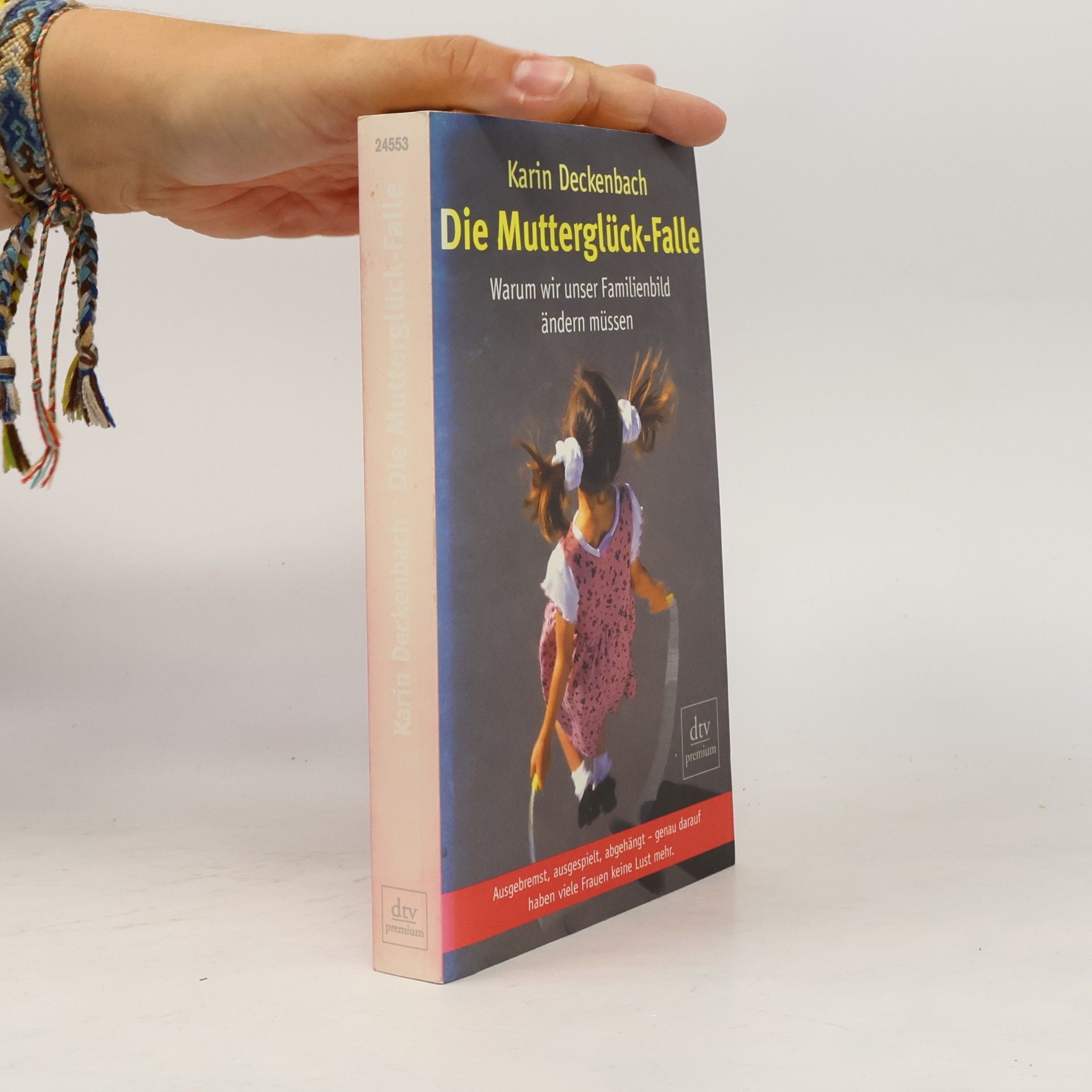 Karin Deckenbach Die Mutterglück-Falle
