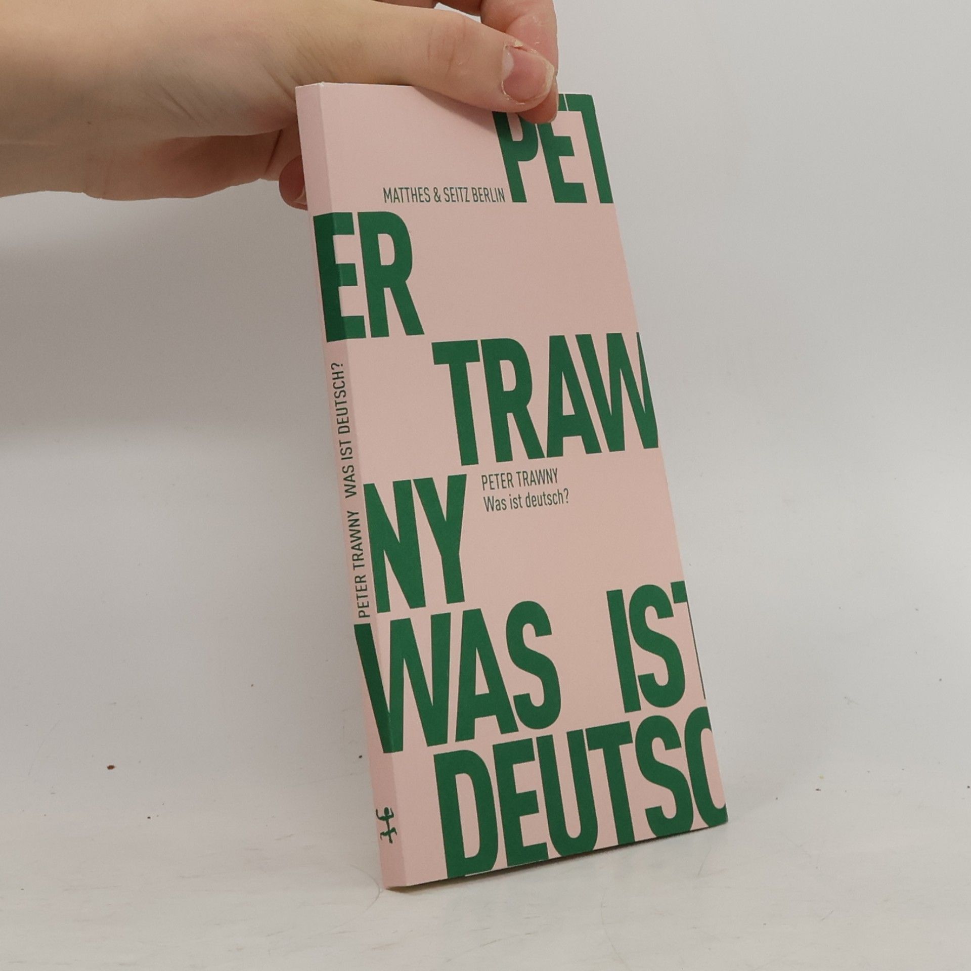 Peter Trawny Was ist deutsch?