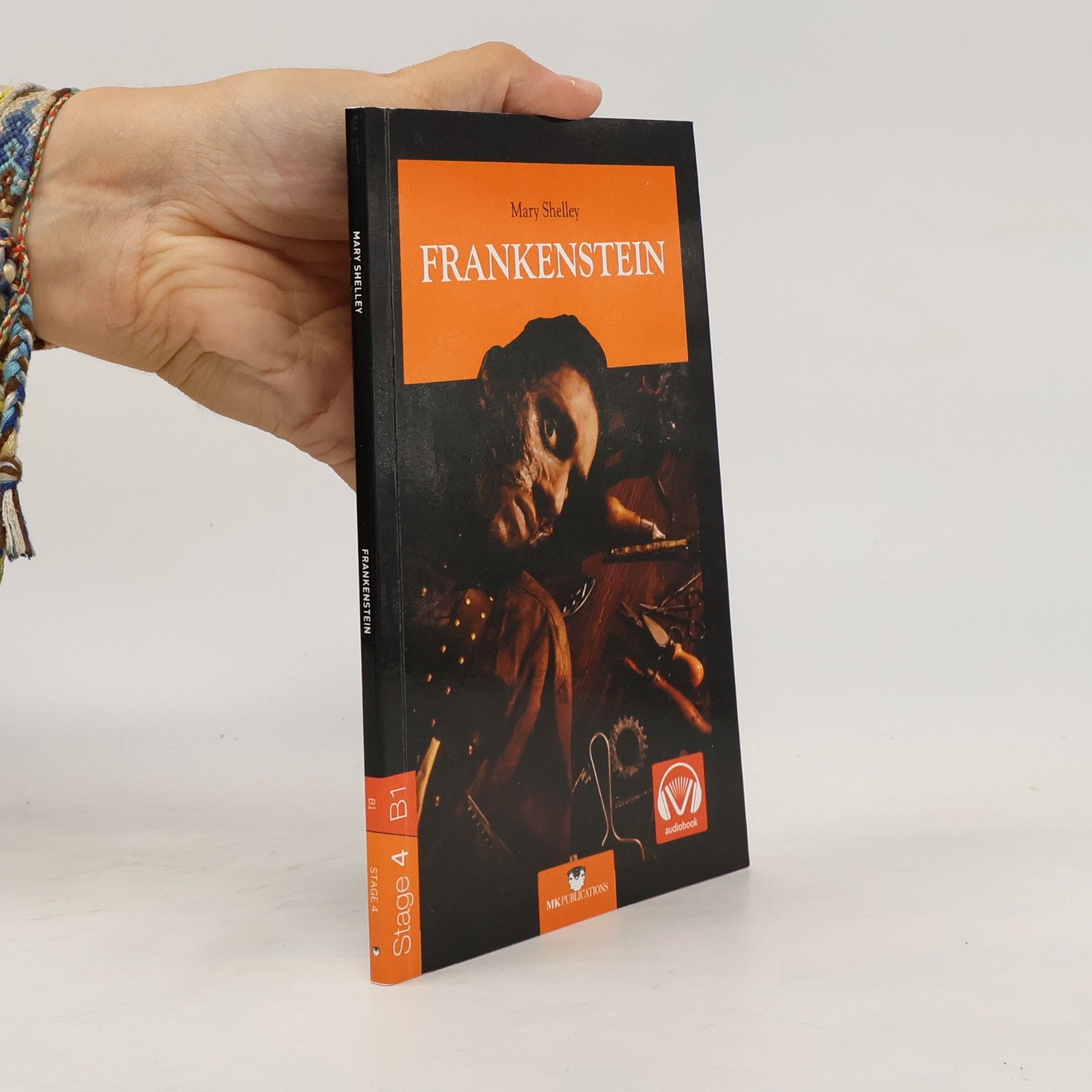 Shelley, Mary Frankenstein Stage 4 - B1 Englisch