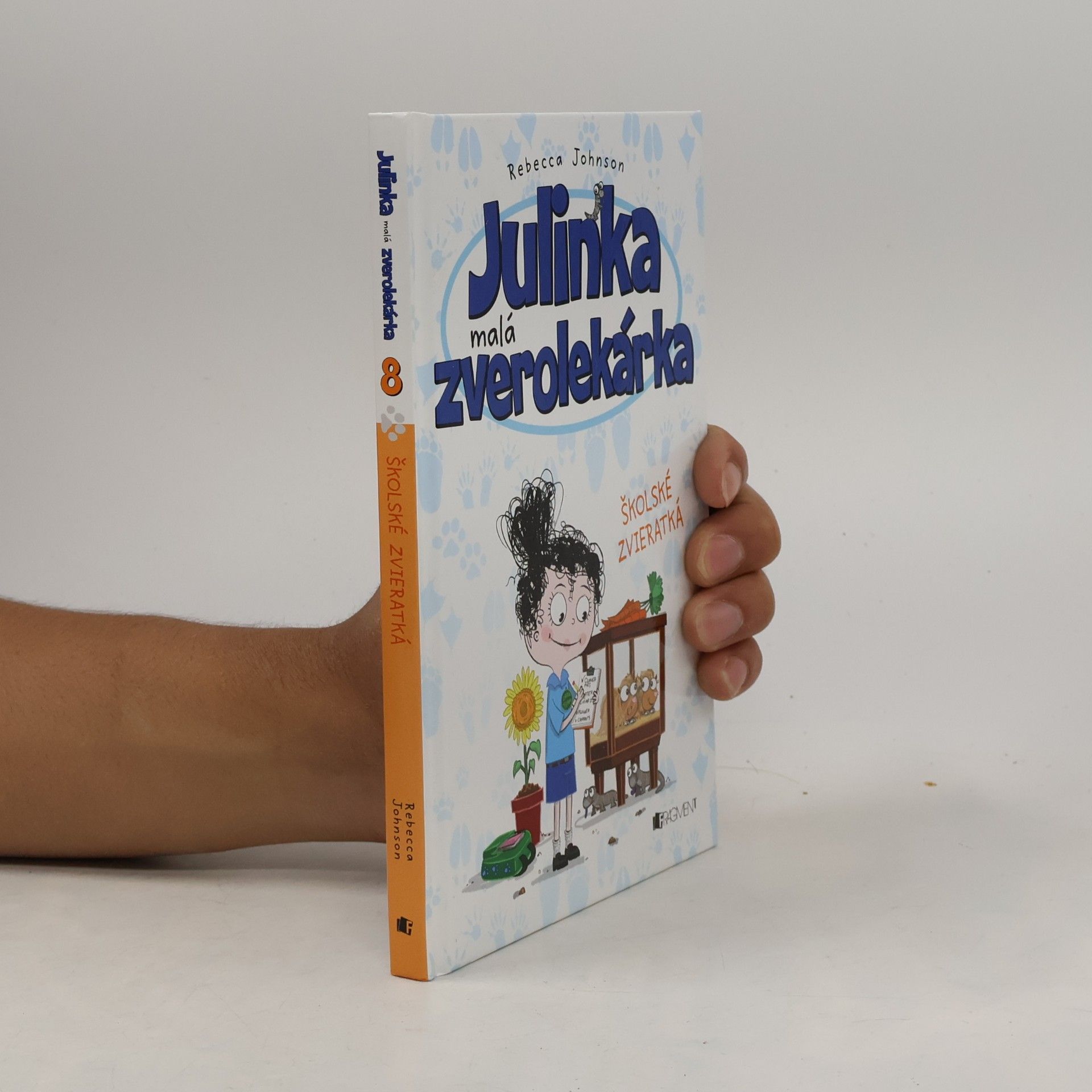 Rebecca Johnson Julinka malá zverolekárka Školské zvieratká
