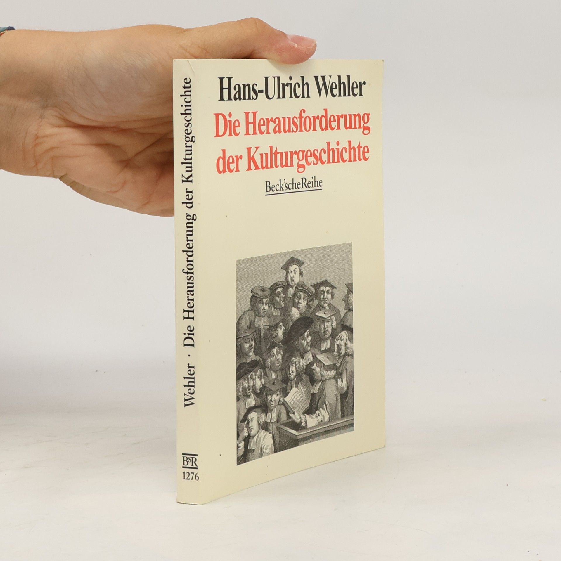 Hans-Ulrich Wehler Die Herausforderung der Kulturgeschichte