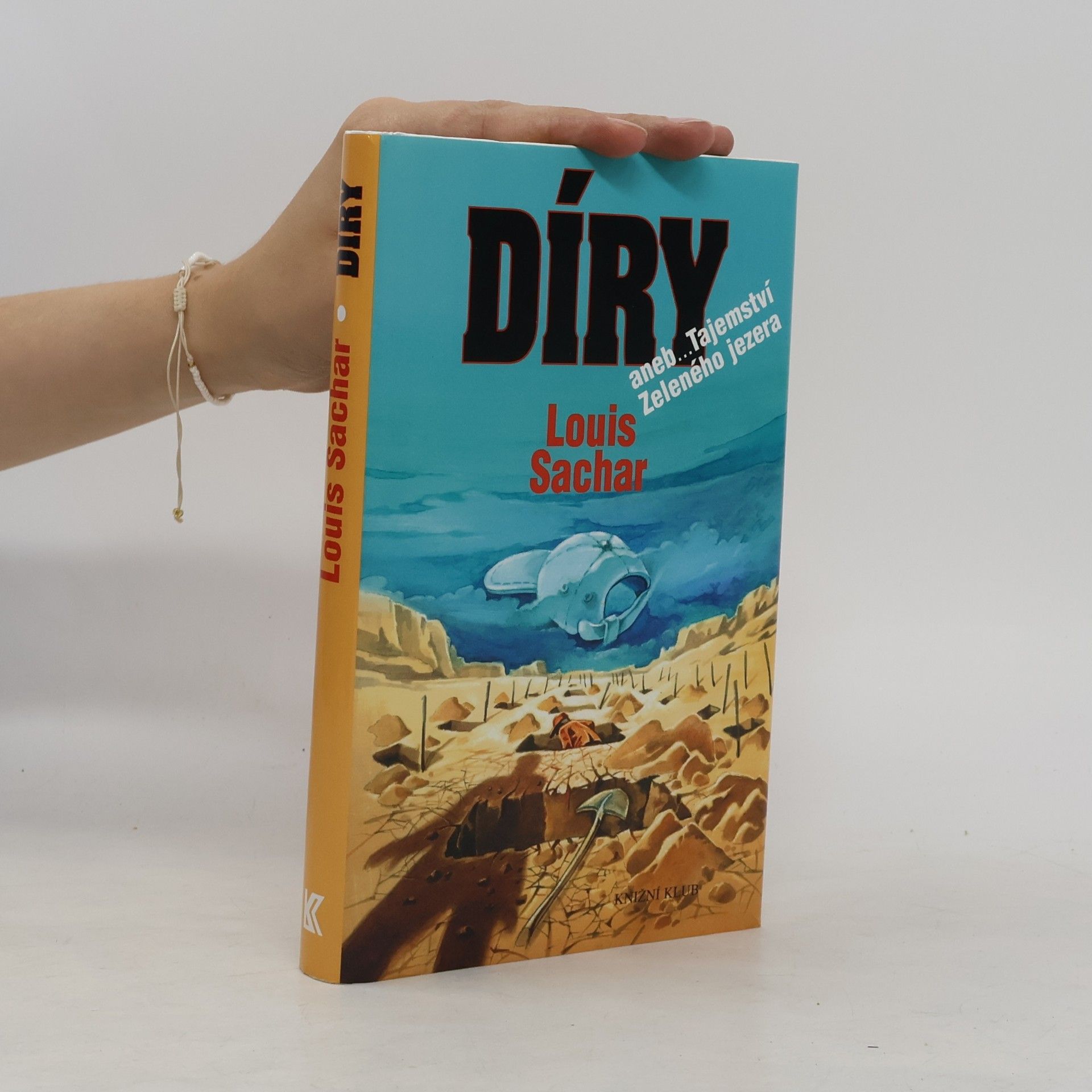 Louis Sachar Díry, aneb, Tajemství Zeleného jezera