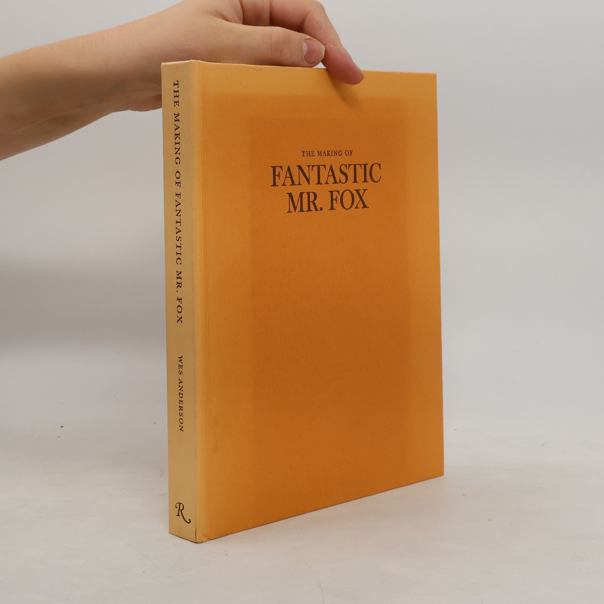 Wes Anderson The Making of Fantastic Mr. Fox